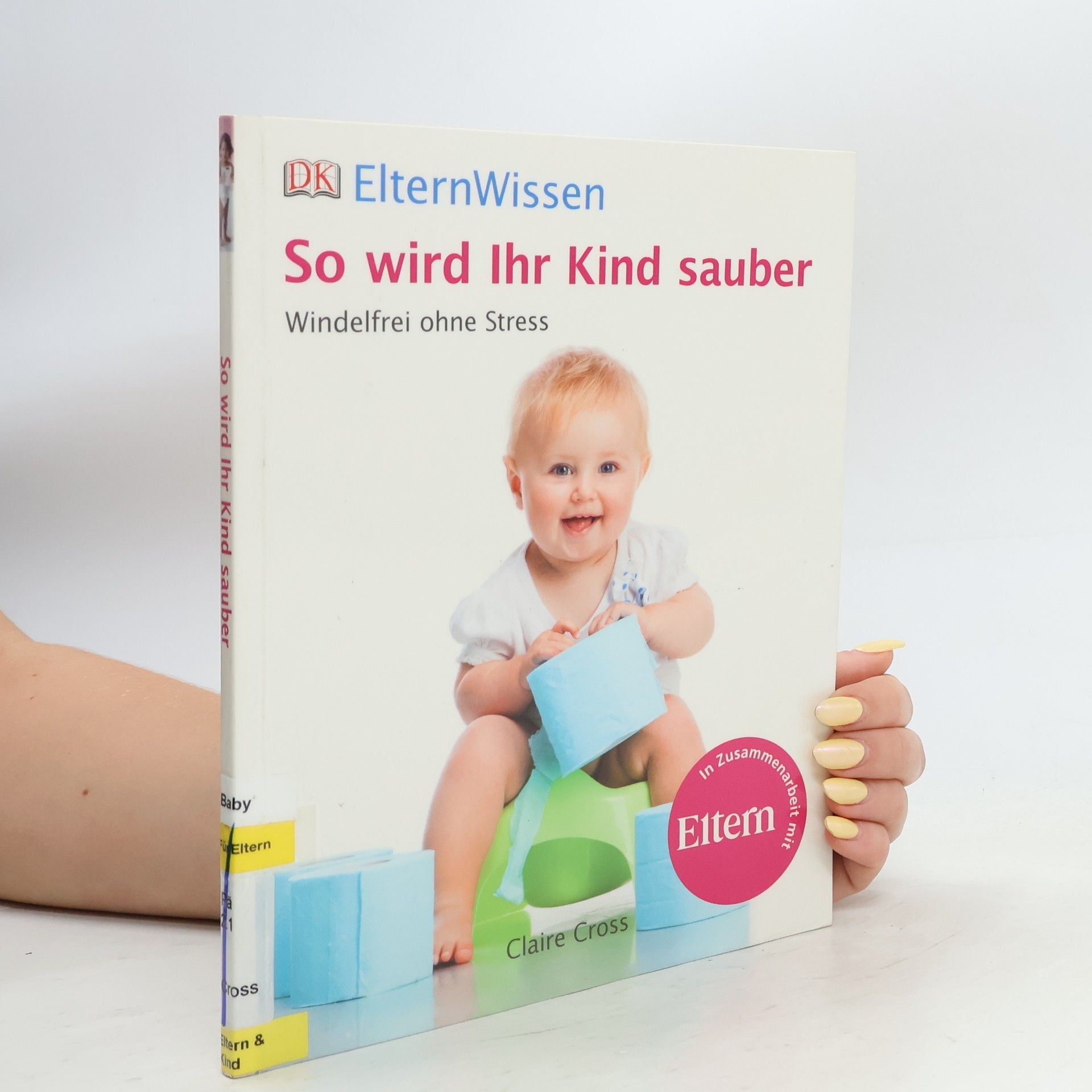 Claire Cross So wird Ihr Kind sauber