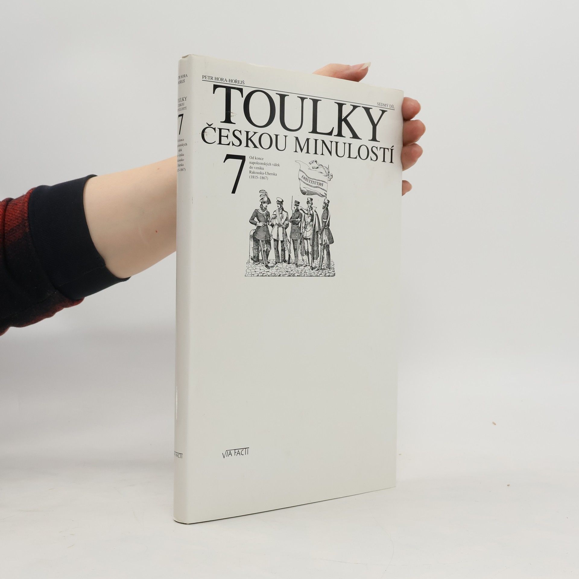 Petr Hořejš Toulky českou minulostí 7