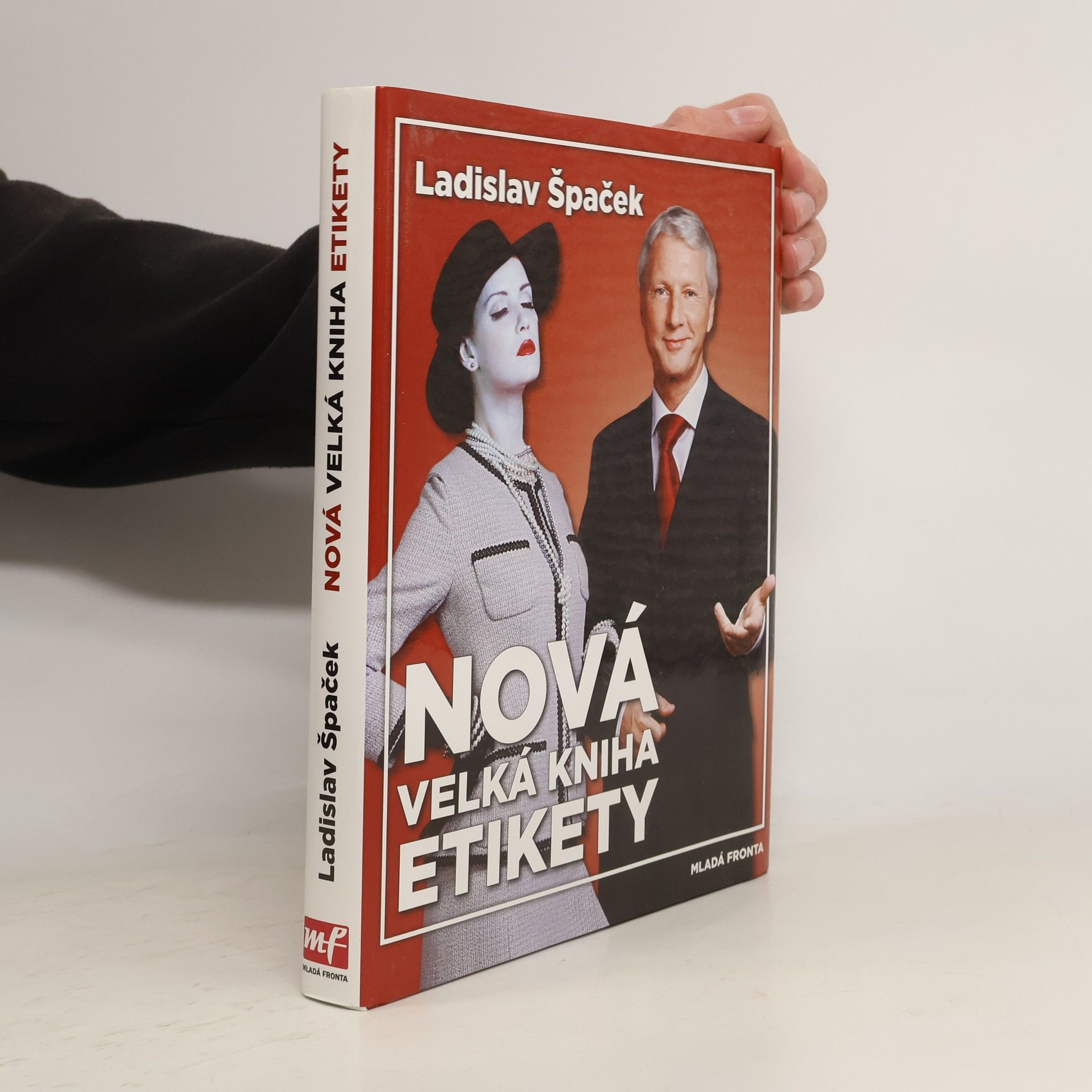 Ladislav Špaček Nová velká kniha etikety