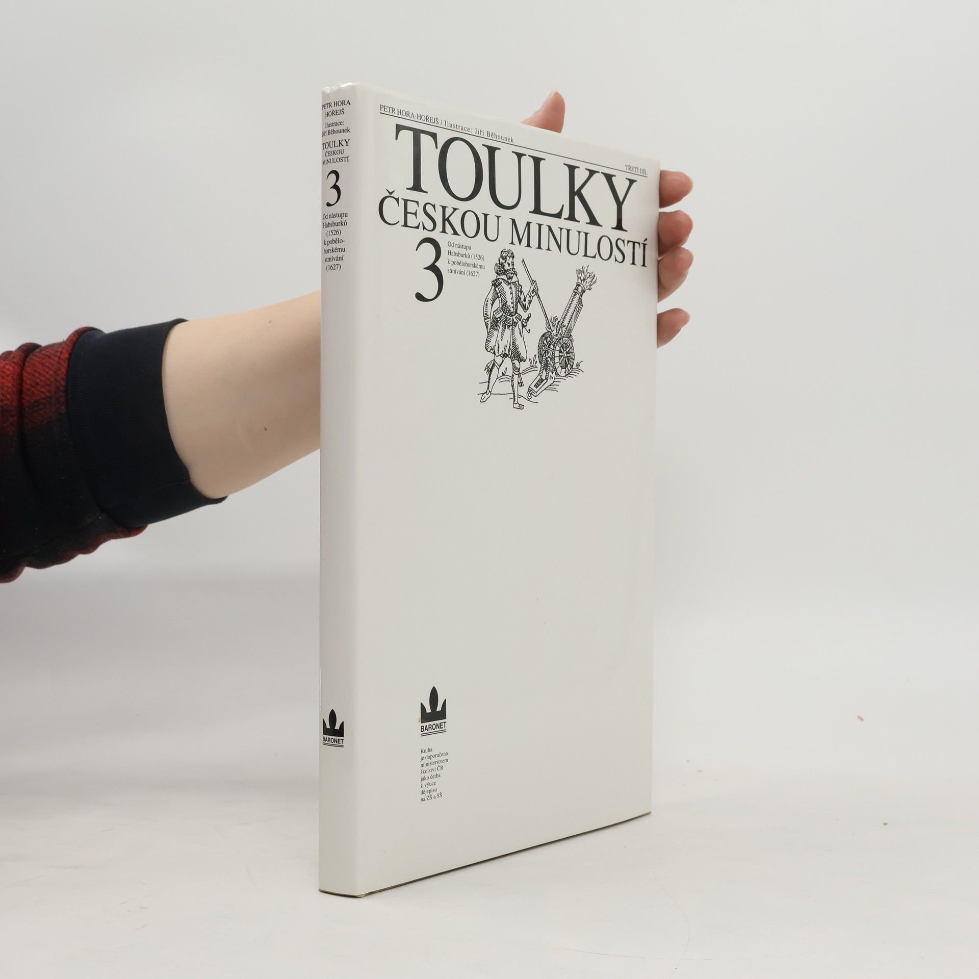 Petr Hořejš Toulky českou minulostí 3