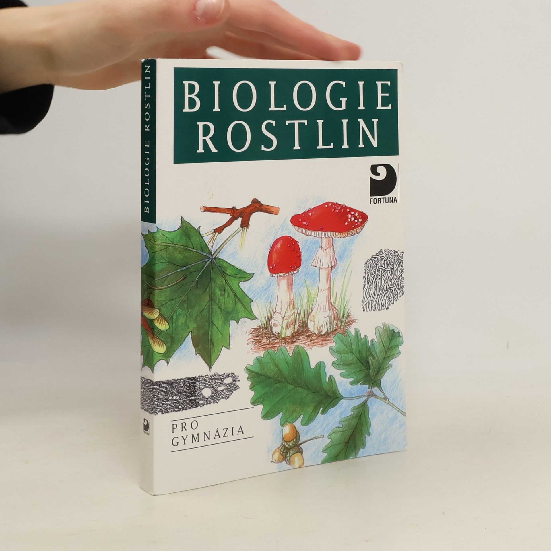 Lubomír Kincl Biologie rostlin: Pro 1. ročník gymnázií