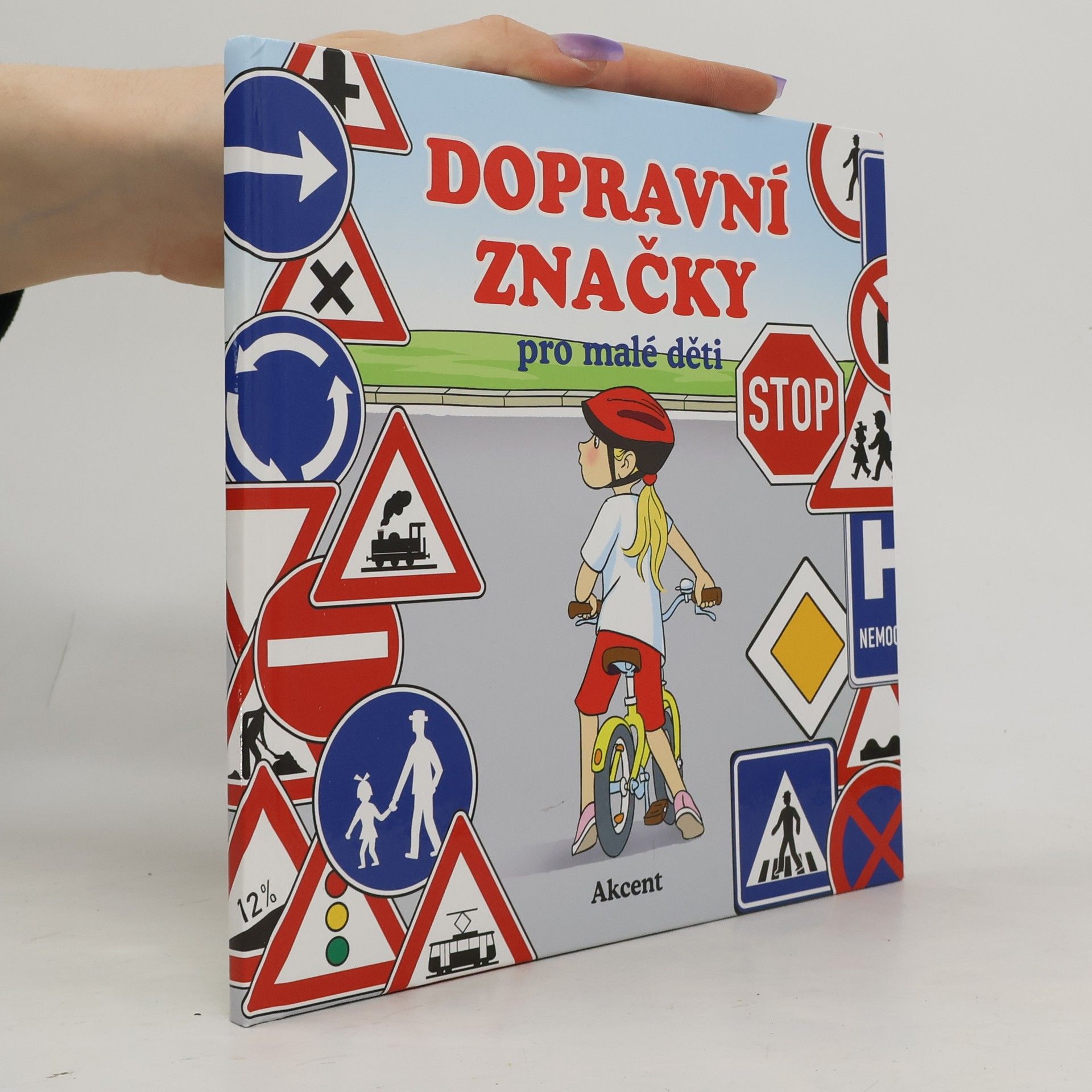 Kolektiv autorů Dopravní značky pro malé děti
