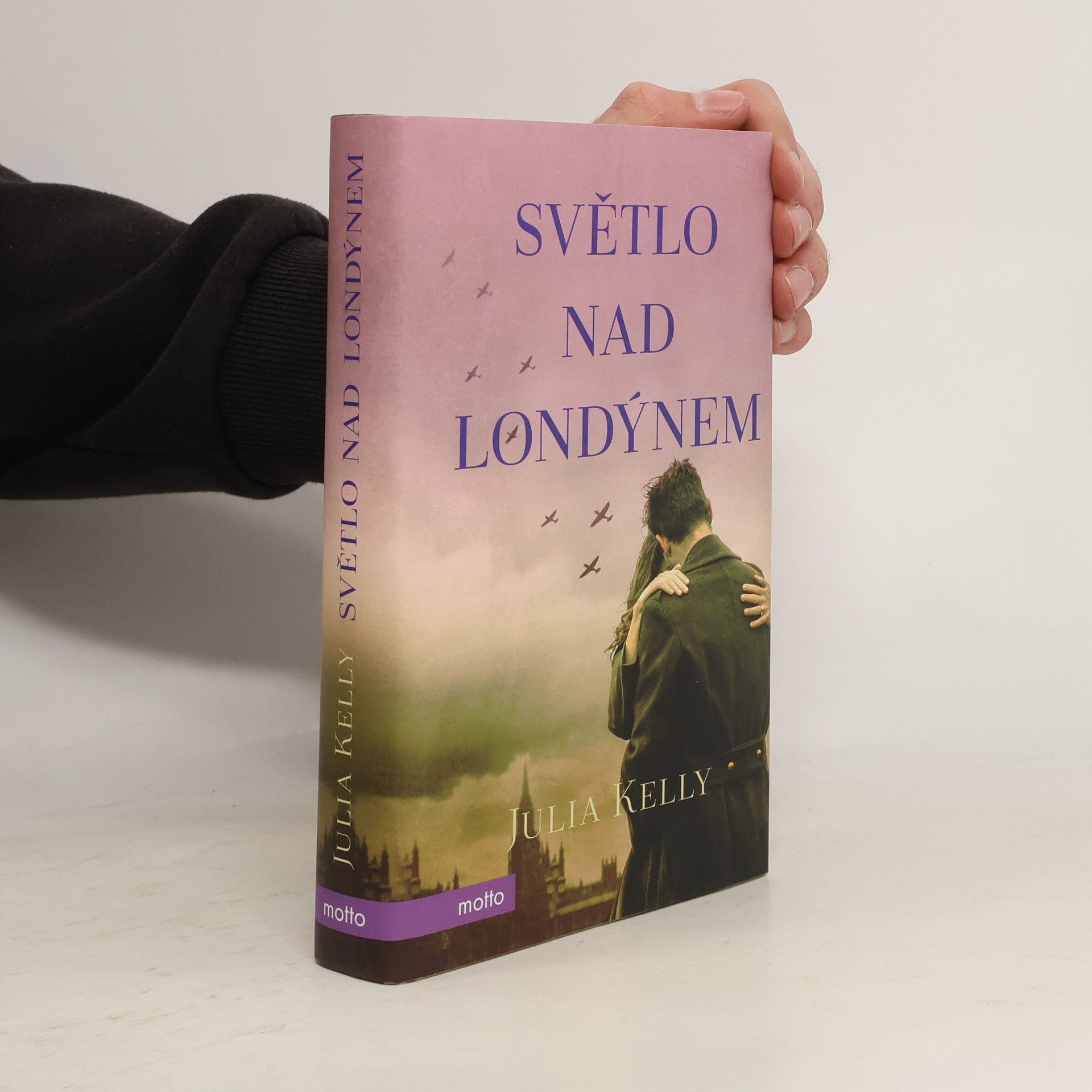 Julia Kelly Světlo nad Londýnem