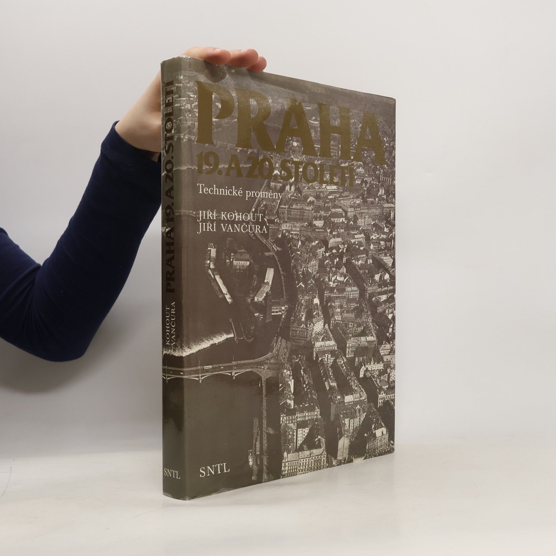 Jiří Kohout Praha 19. a 20. století. Technické proměny