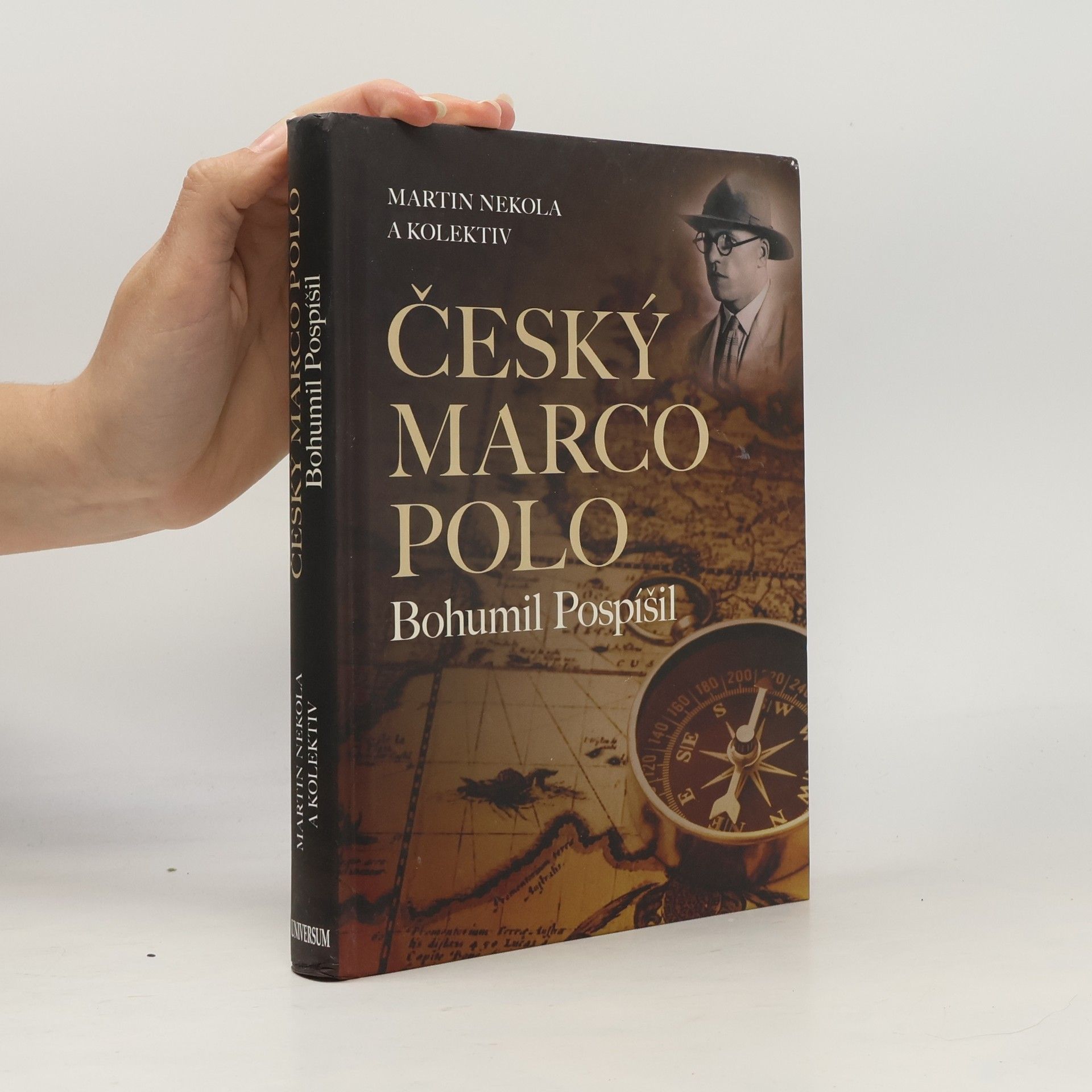Martin Nekola Český Marco Polo Bohumil Pospíšil