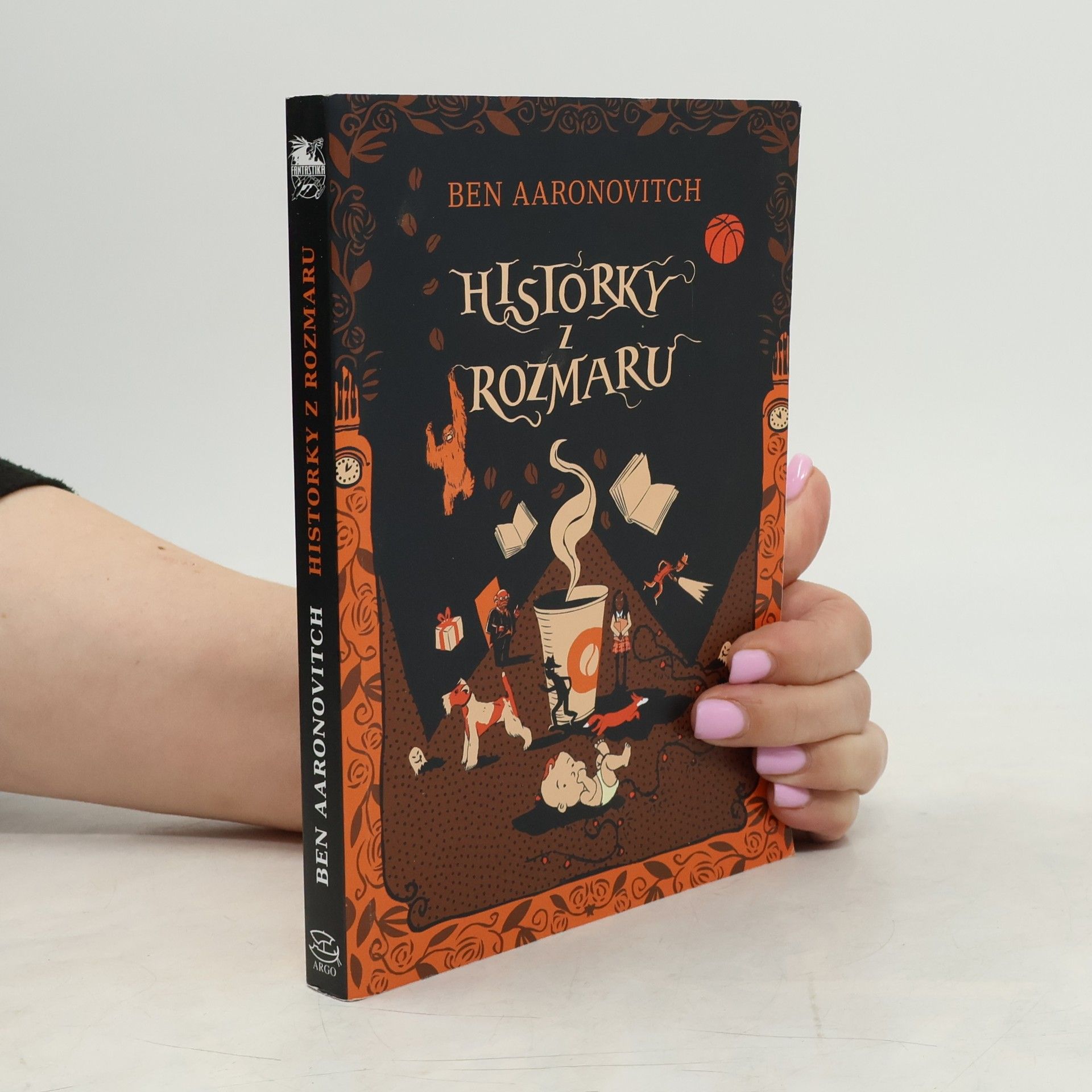 Ben Aaronovitch Historky z Rozmaru : sbírka povídek ze světa Řek Londýna