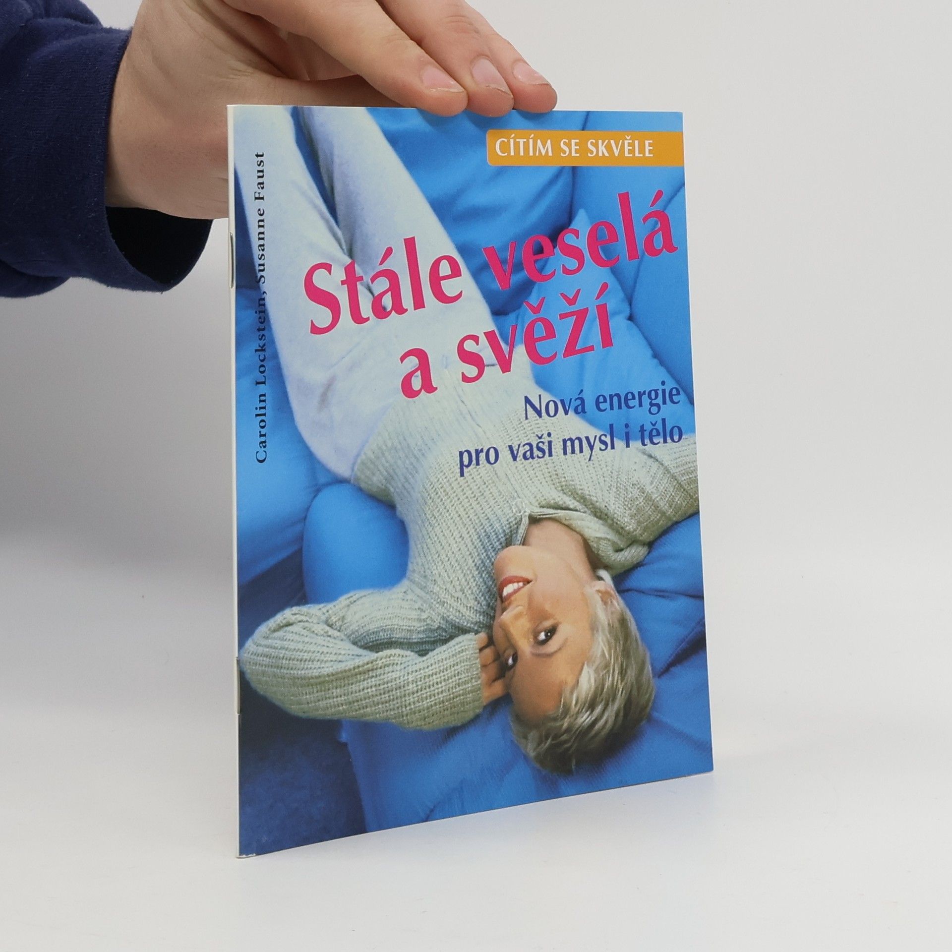 Carolin Lockstein Stále veselá a svěží