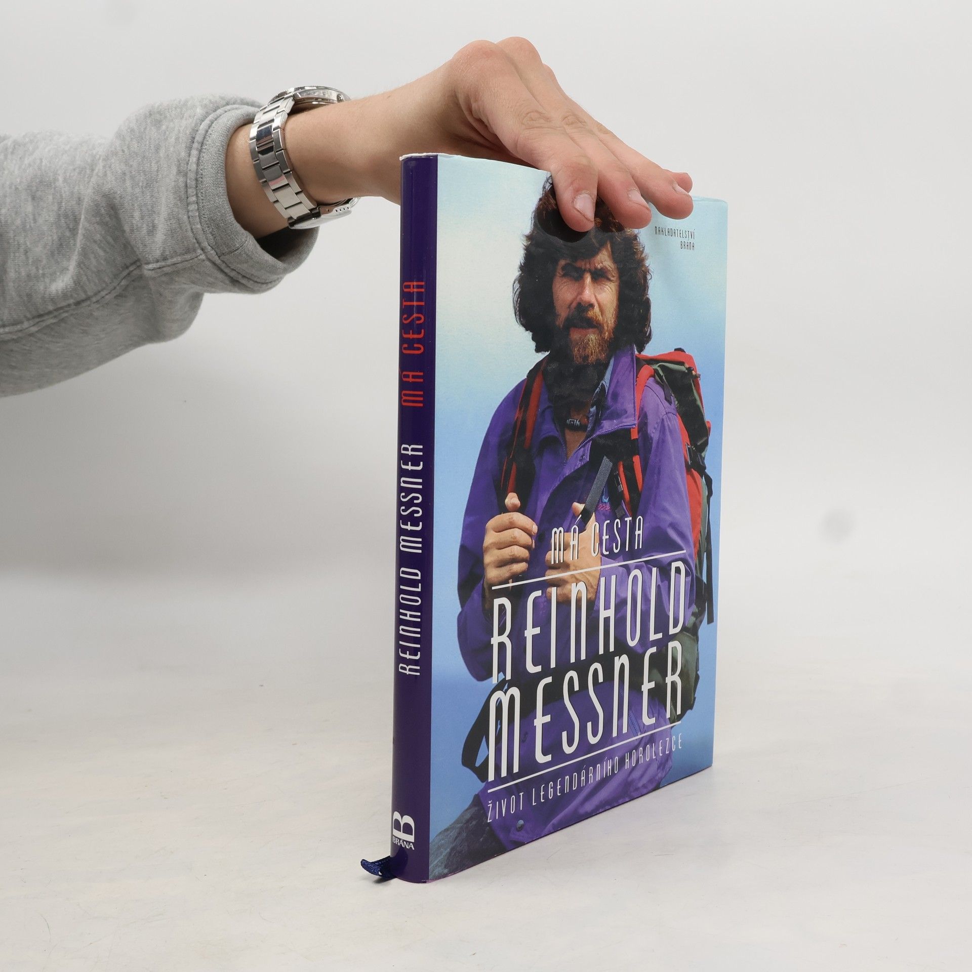 Reinhold Messner Má cesta : život legendárního horolezce