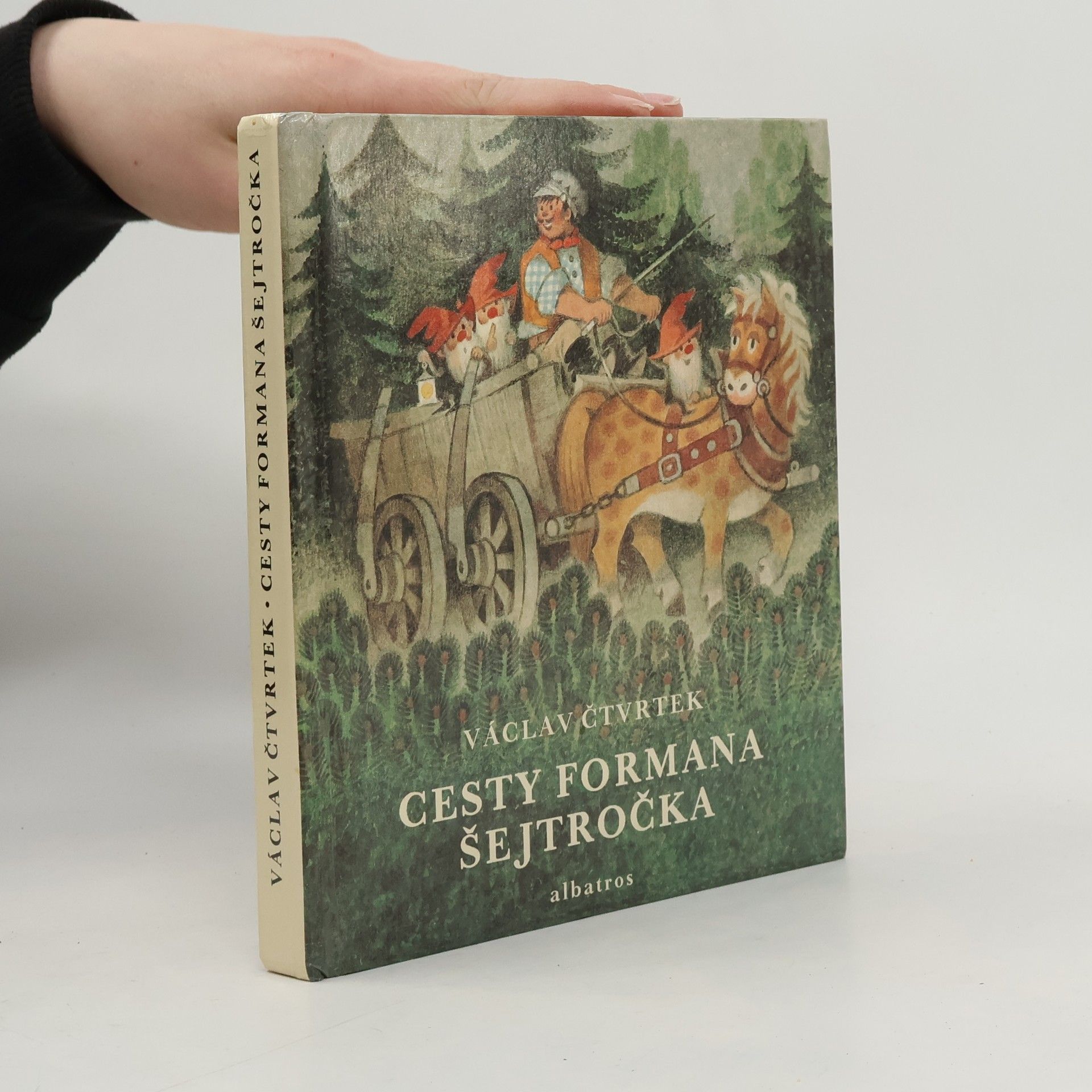Václav Čtvrtek Cesty formana Šejtročka