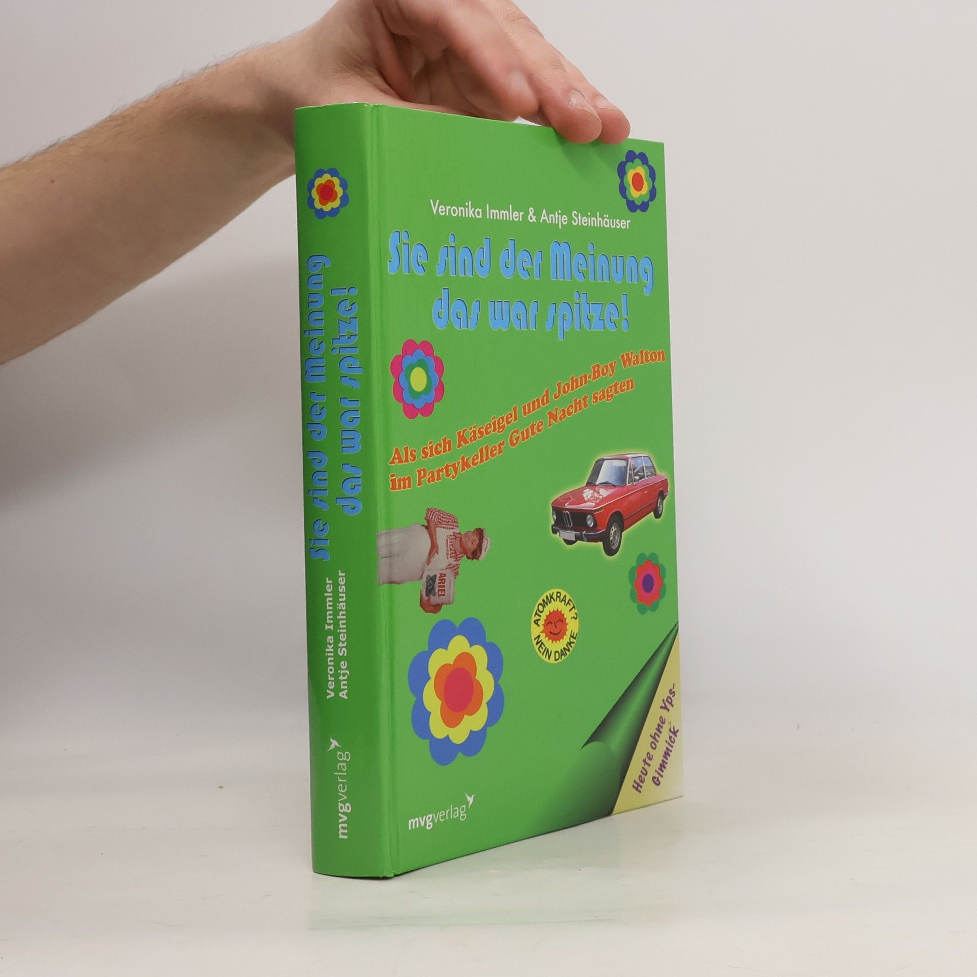 Veronika Immler Sie sind der Meinung, das war spitze!