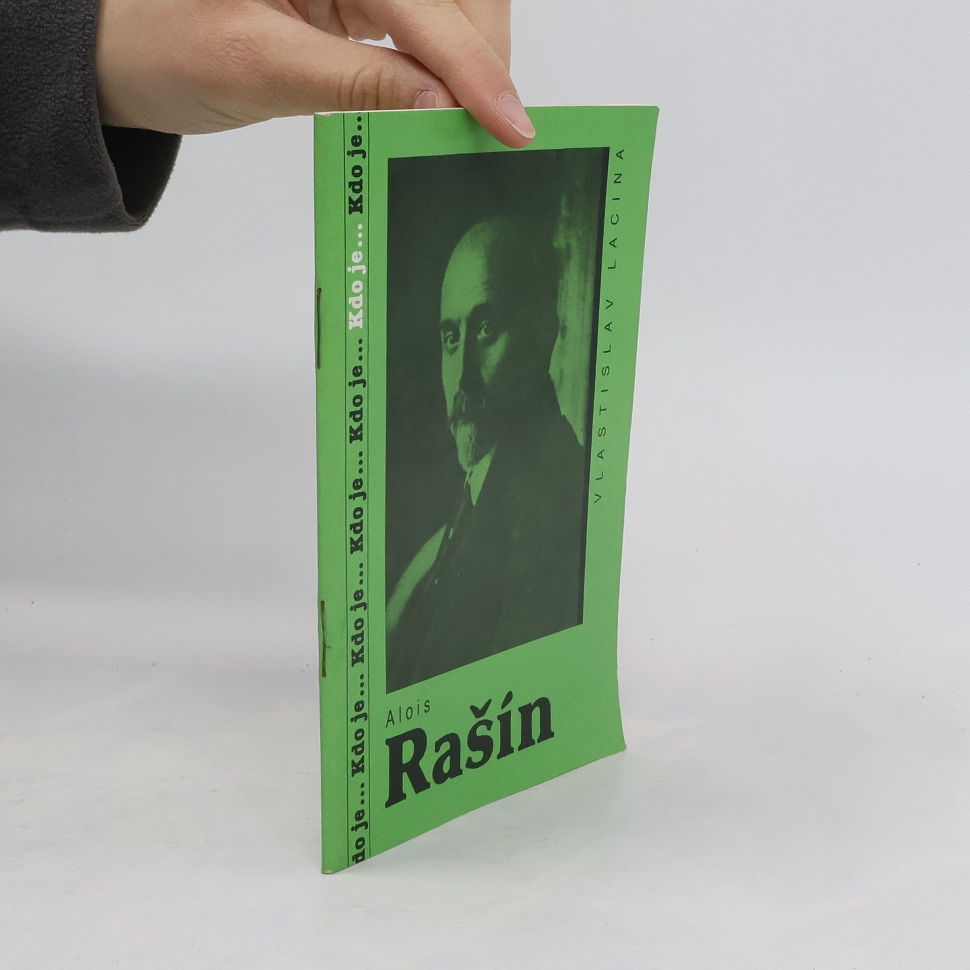 Kdo je... Alois Rašín