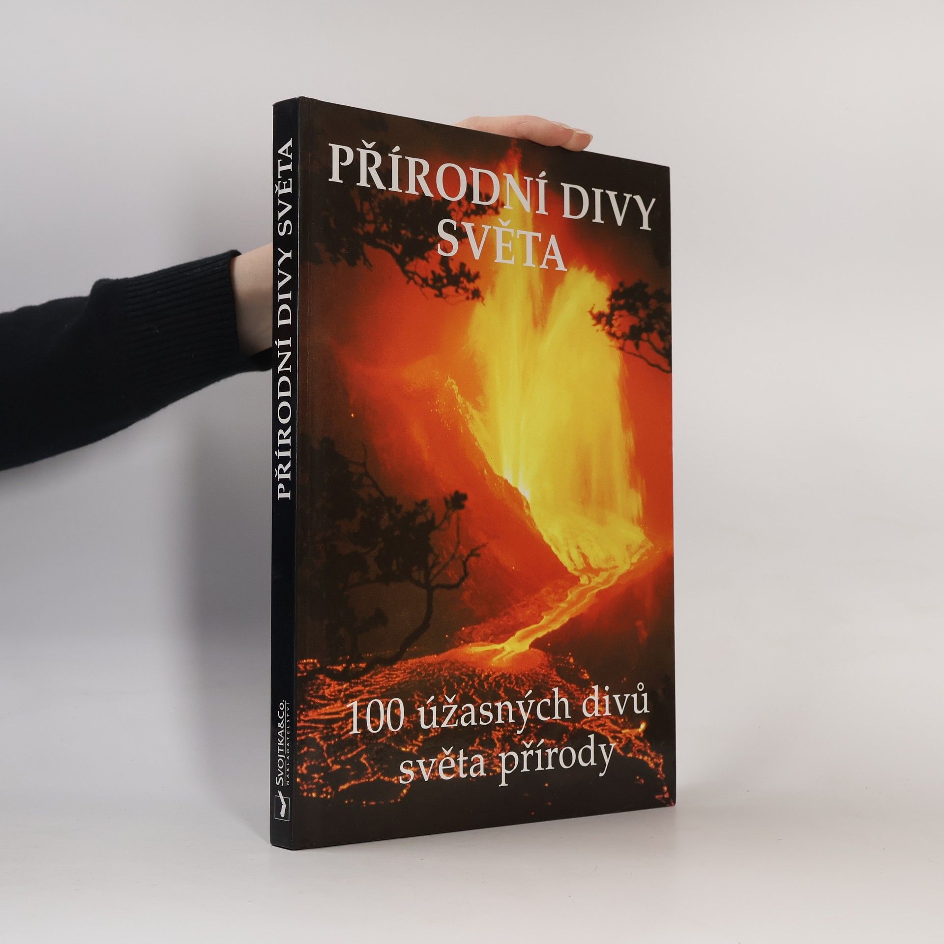 John M. Baxter Přírodní divy světa. 100 úžasných divů světa a přírody