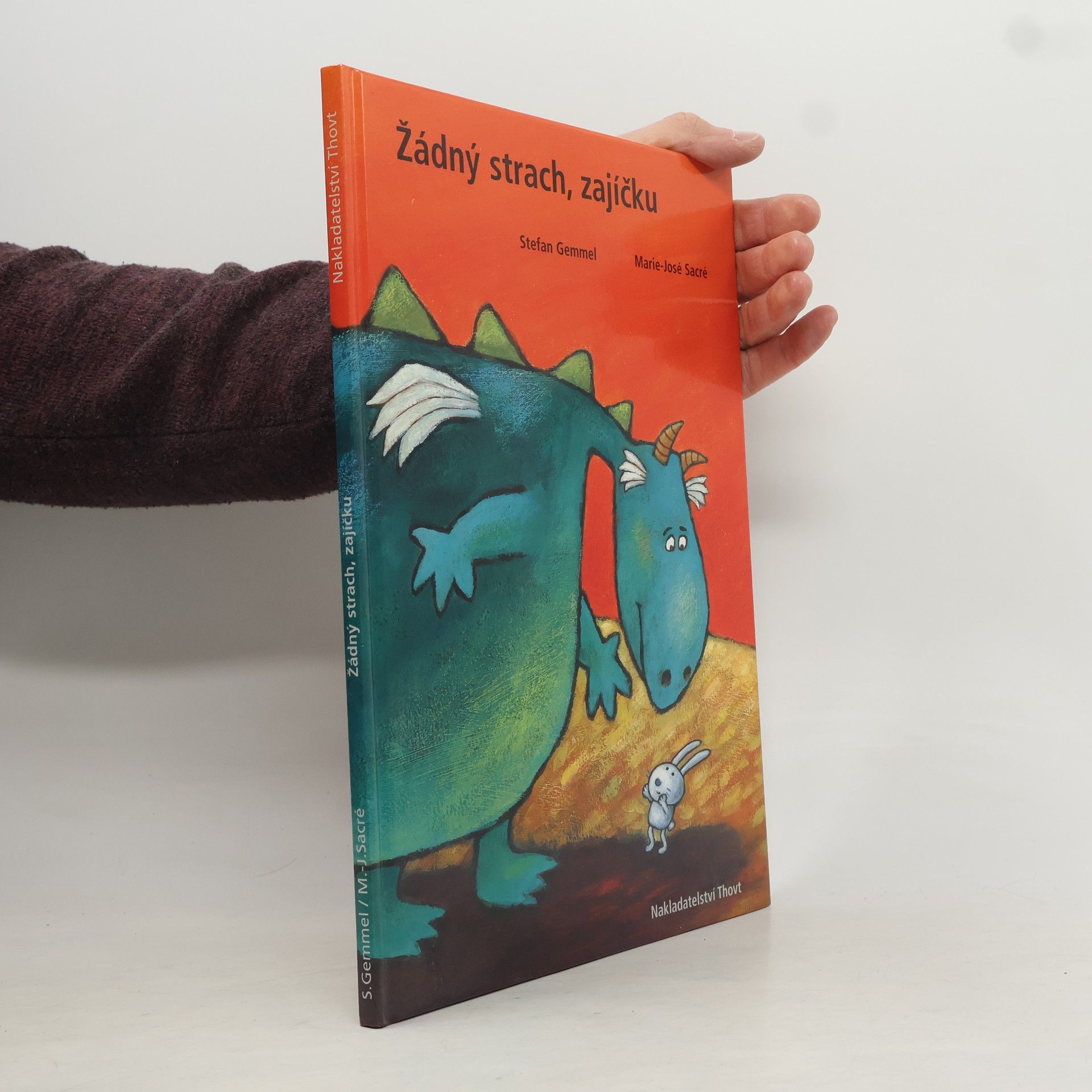 Stefan Gemmel Žádný strach, zajíčku