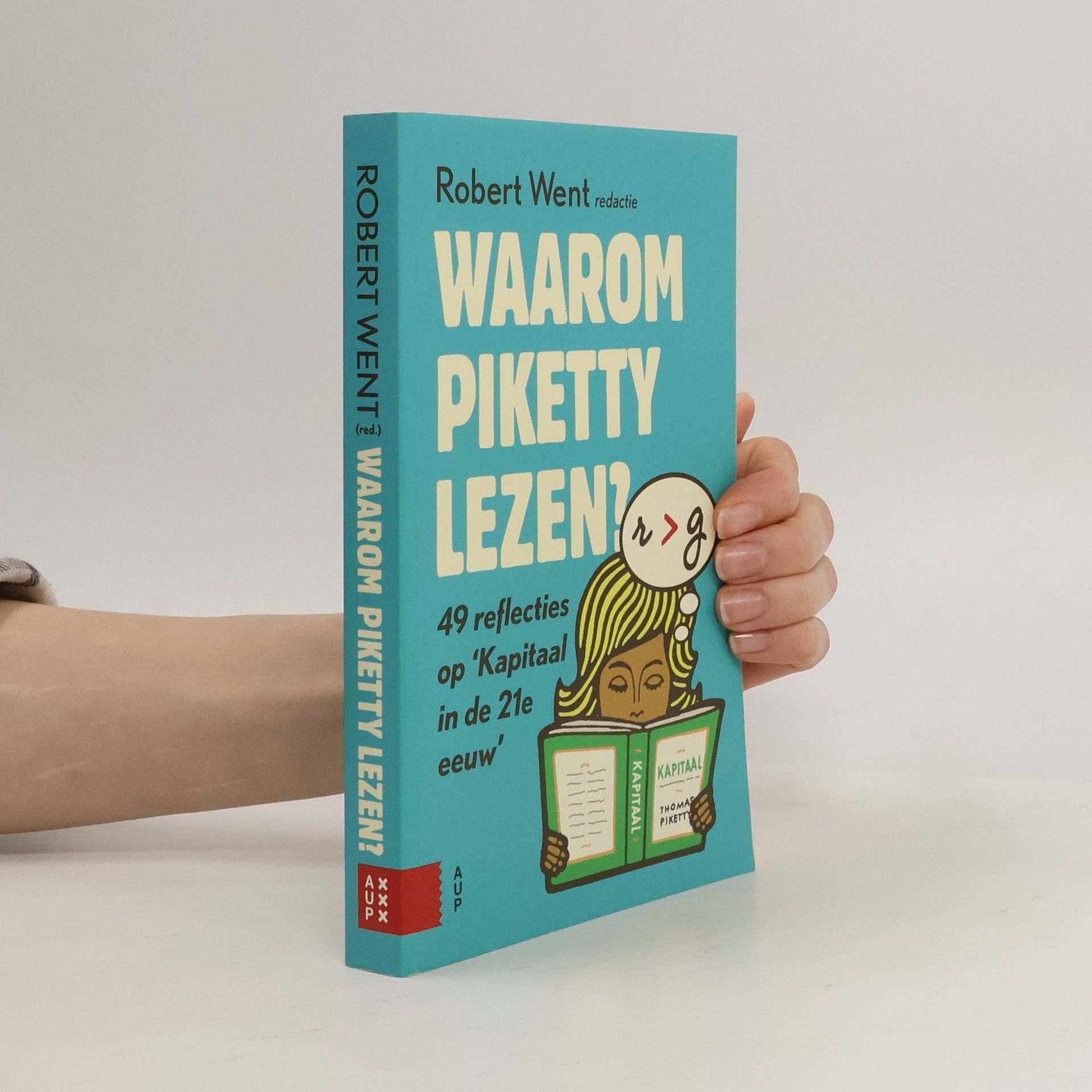 Robert Went Waarom Piketty lezen? - druk 2