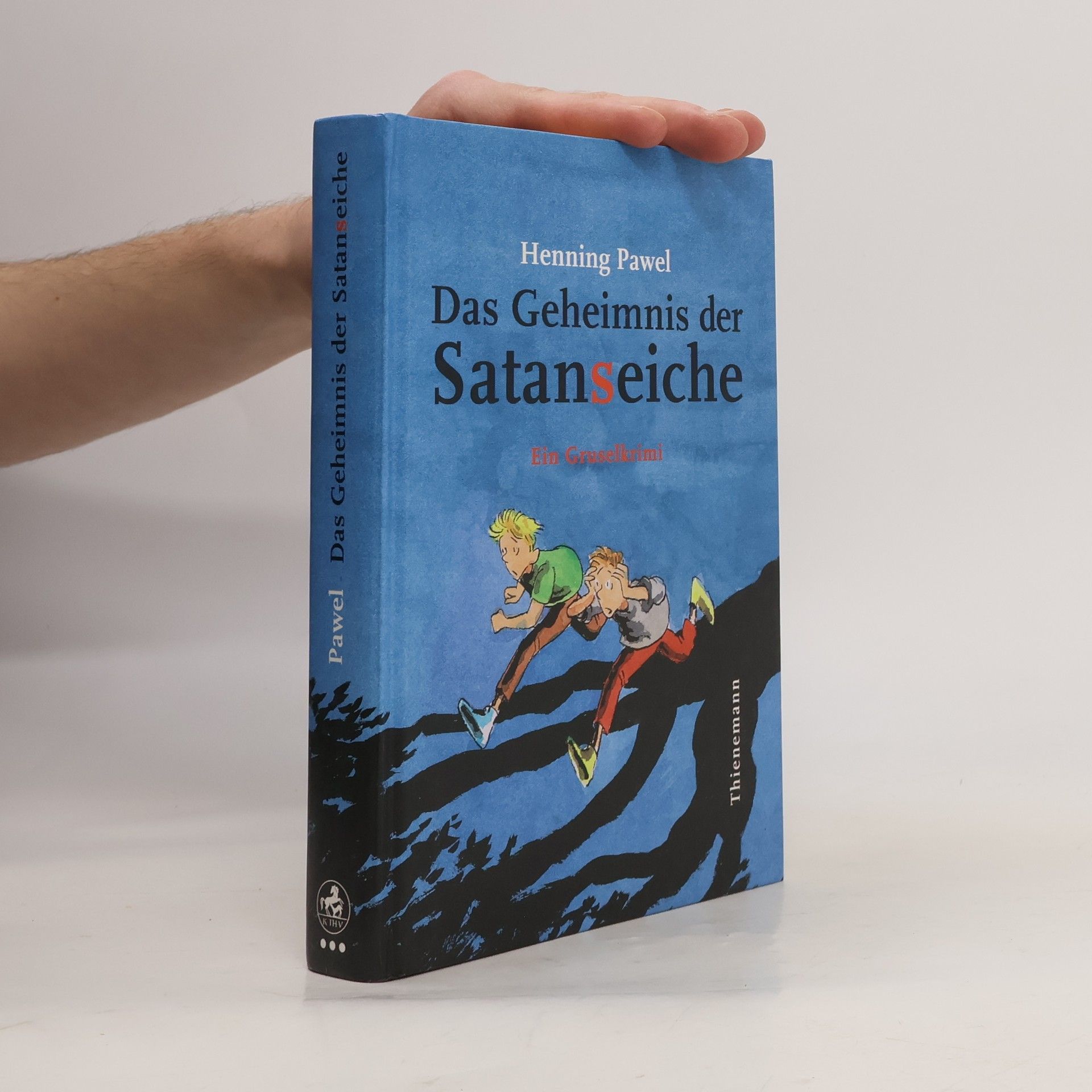Henning Pawel Das Geheimnis der Satanseiche