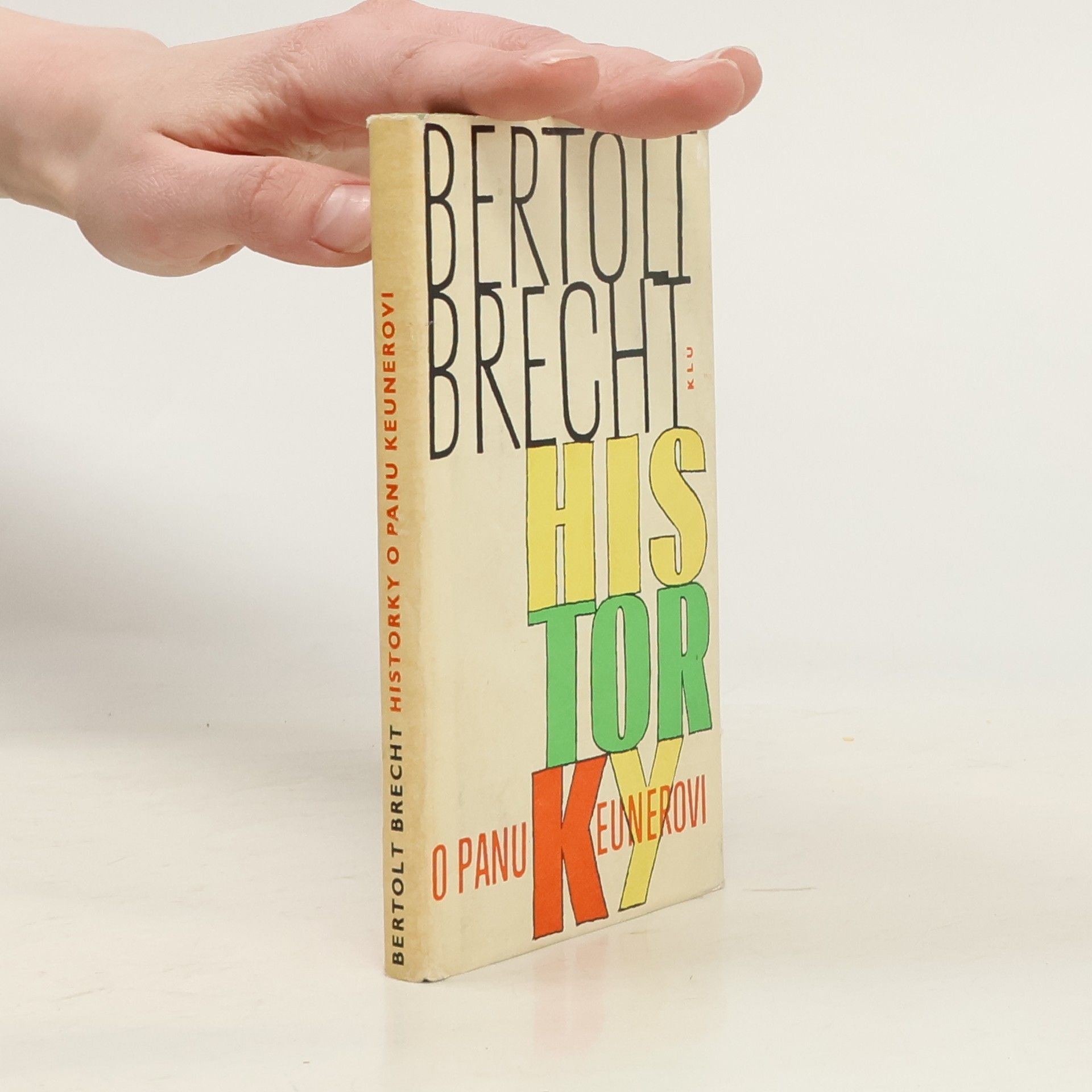 Bertolt Brecht Historky o panu Keunerovi