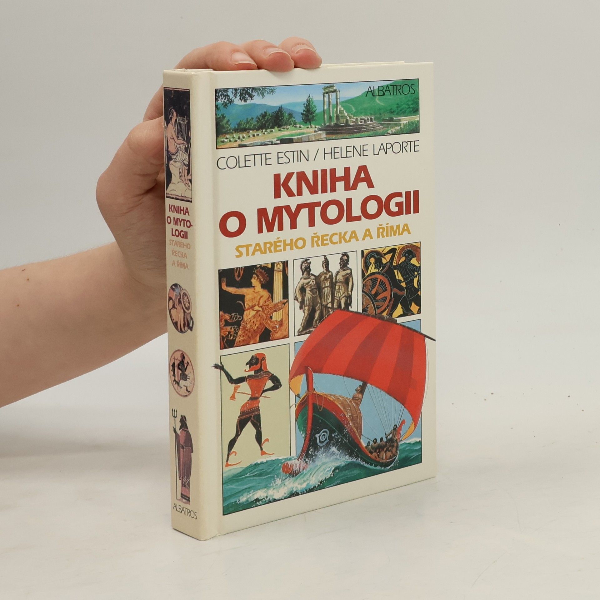 Colette Estin Kniha o mytologii starého Řecka a Říma