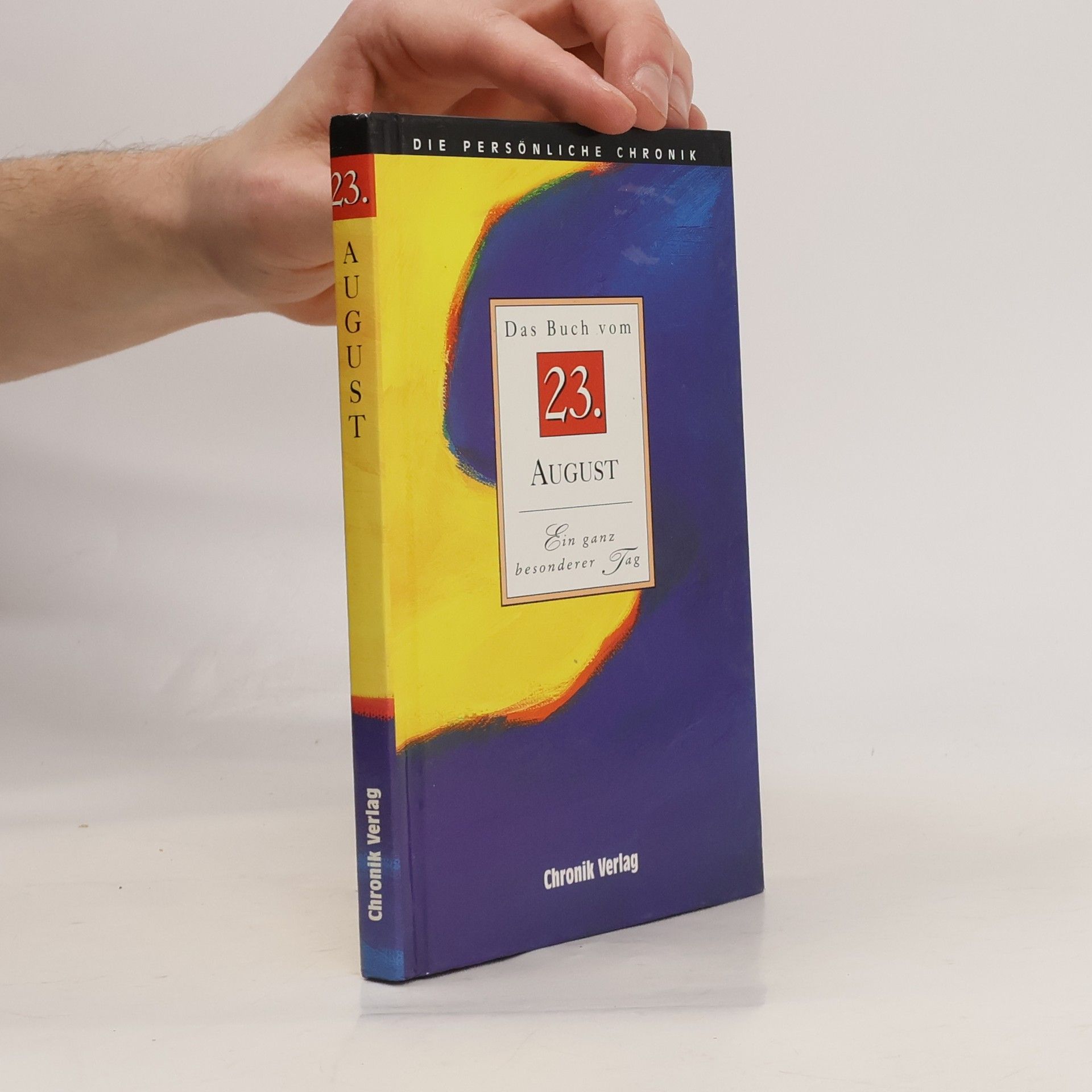 Die Persönliche Chronik, in 366 Bdn., 23. August