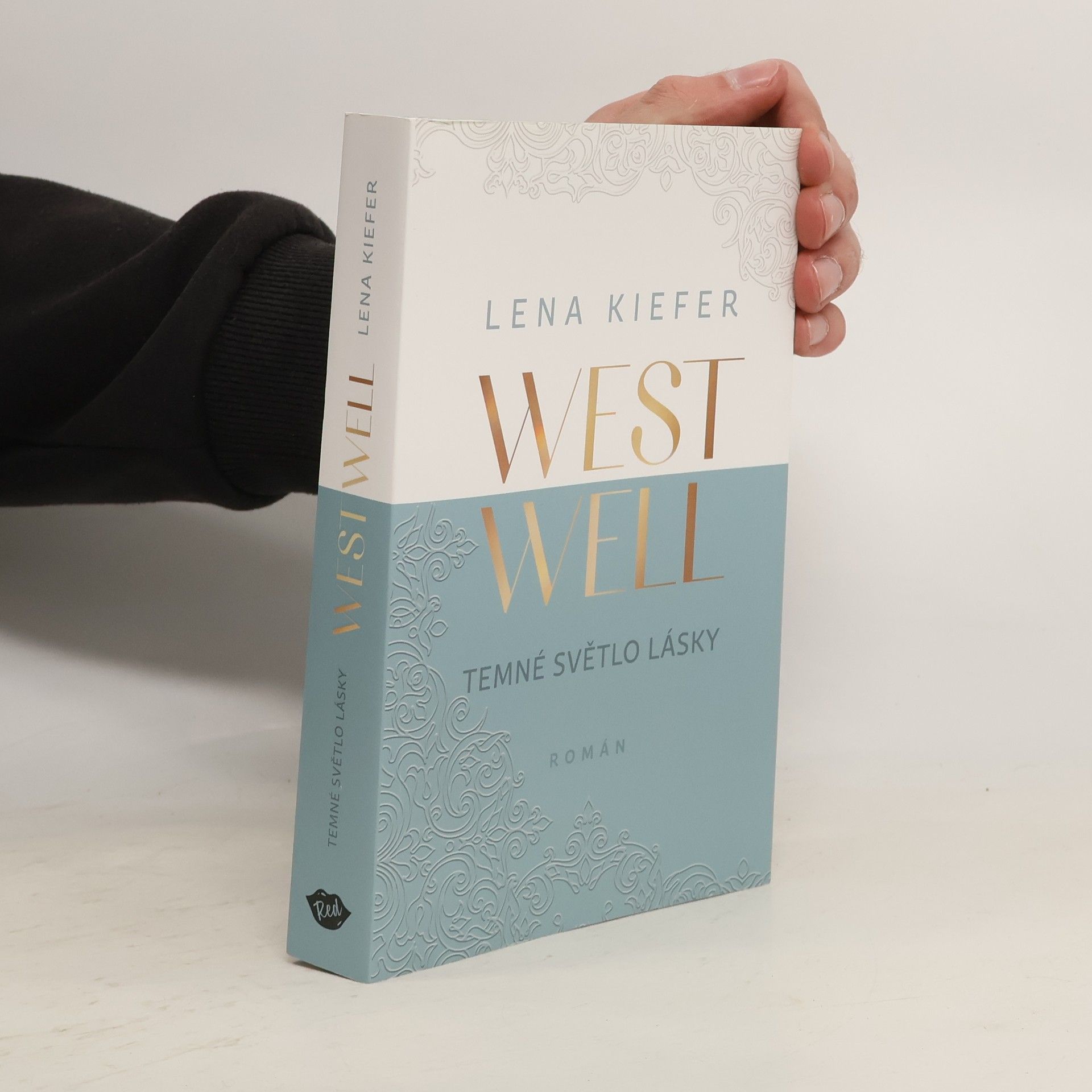 Lena Kiefer Westwell. Temné světlo lásky