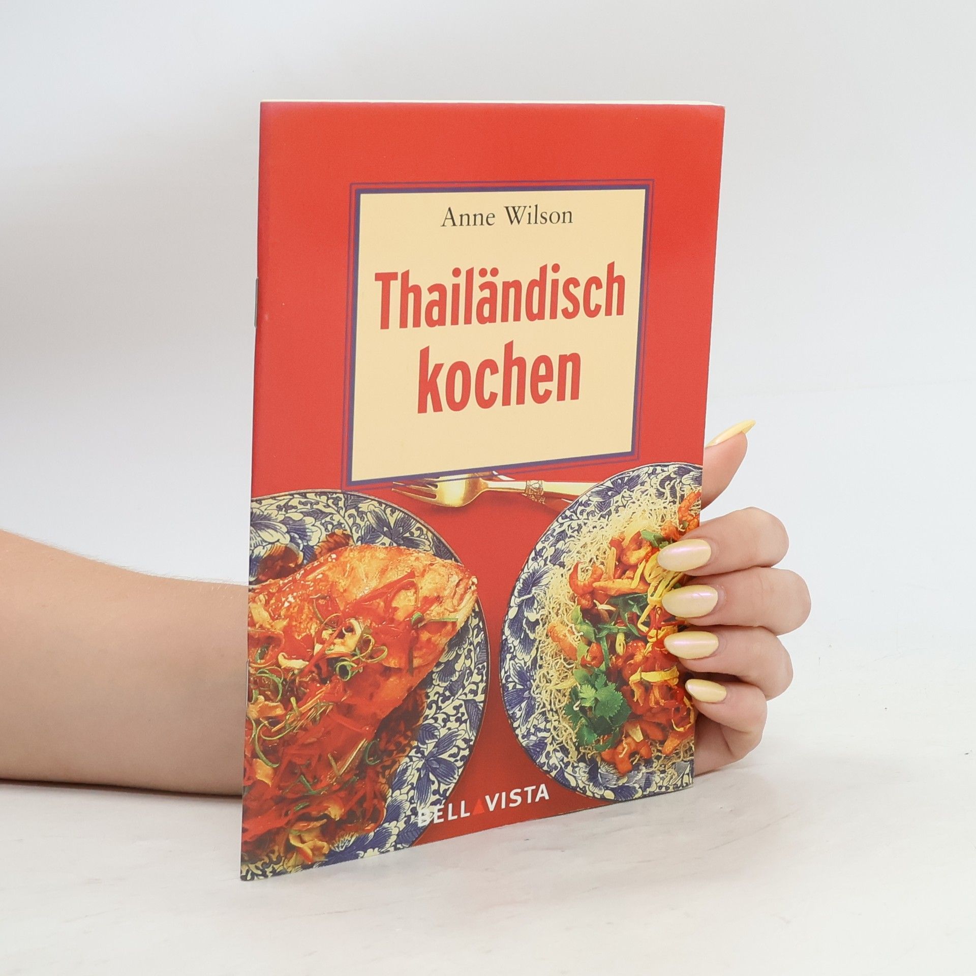 Anne Wilson Thailändisch kochen