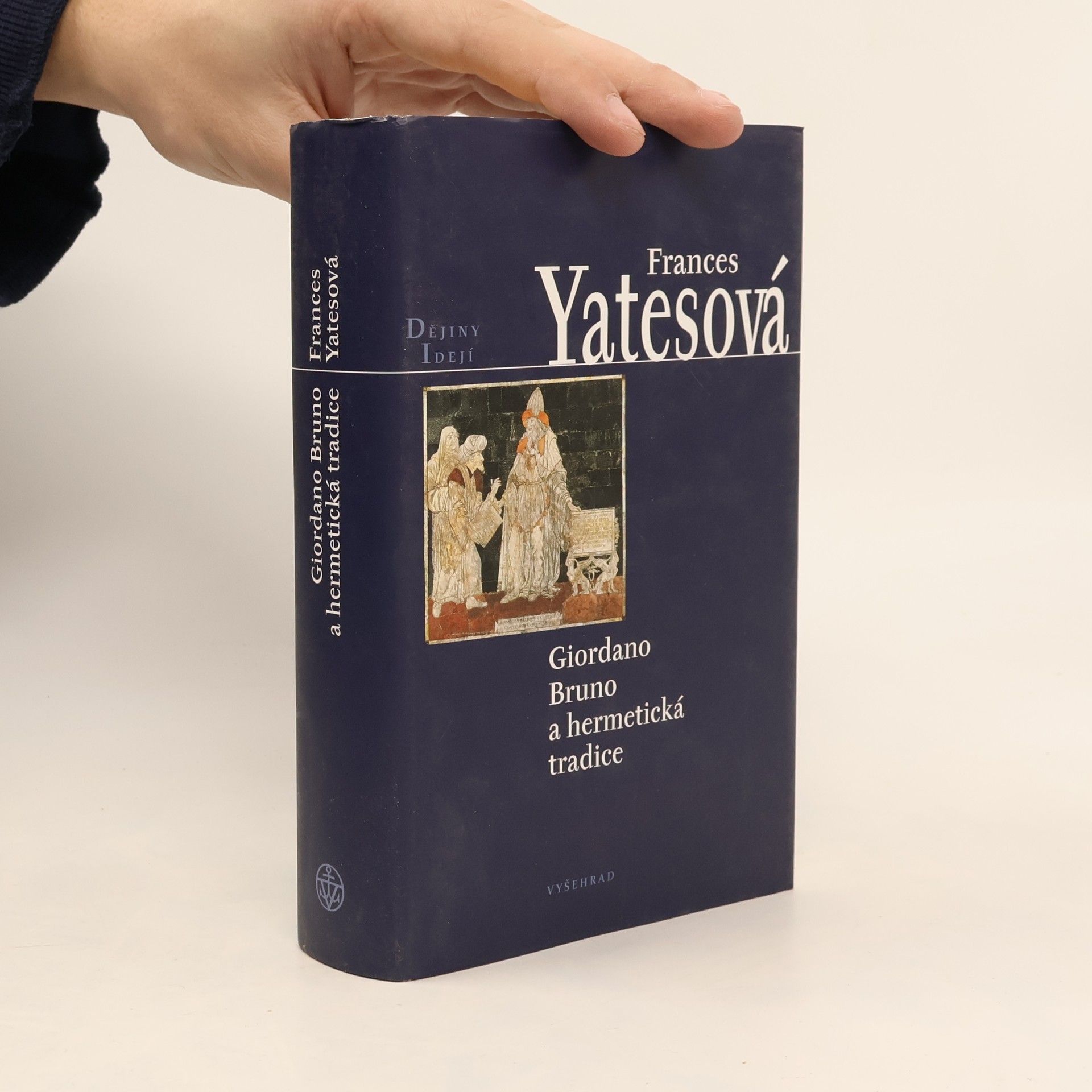 Frances Yates Giordano Bruno a hermetická tradice