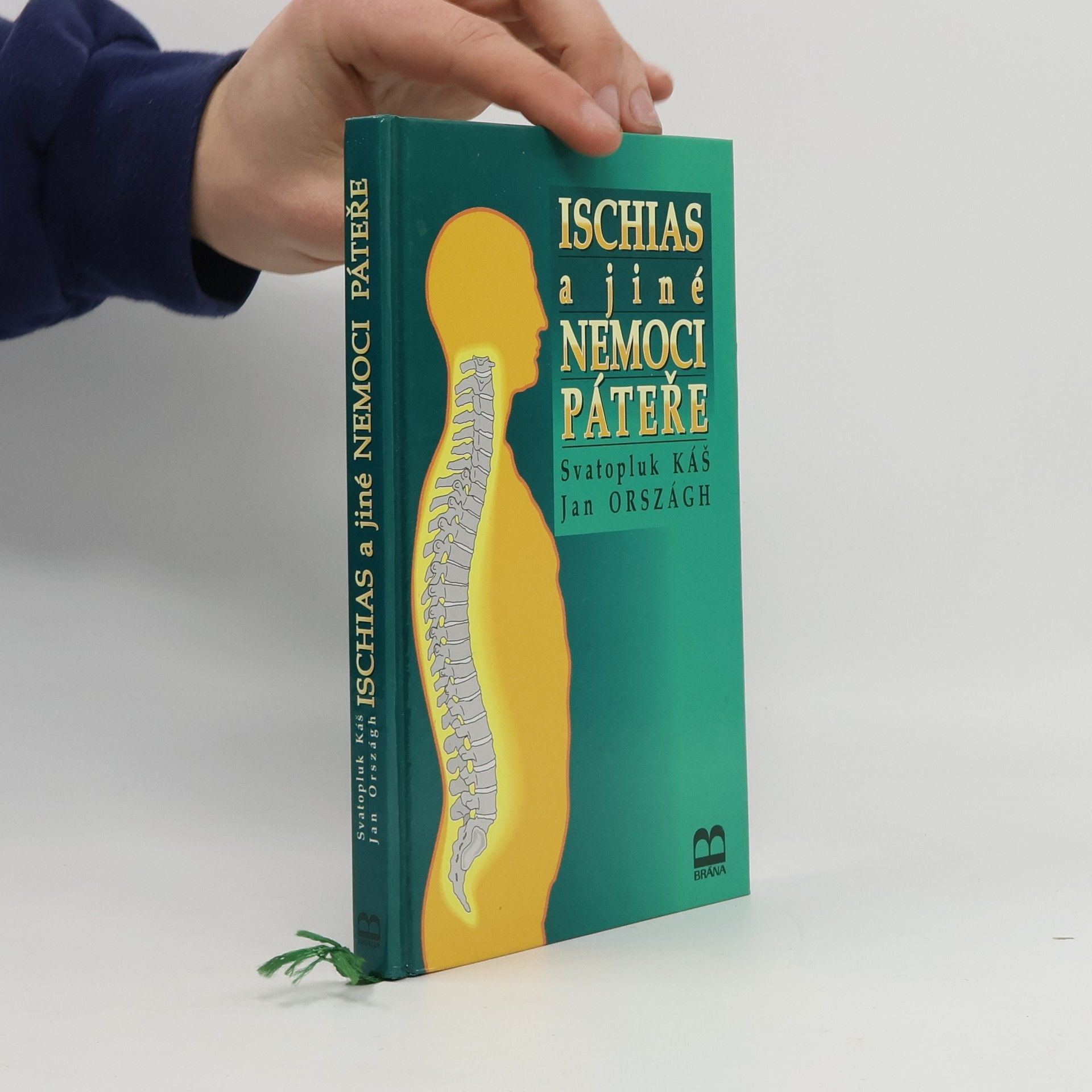 Svatopluk Káš Ischias a jiné nemoci páteře