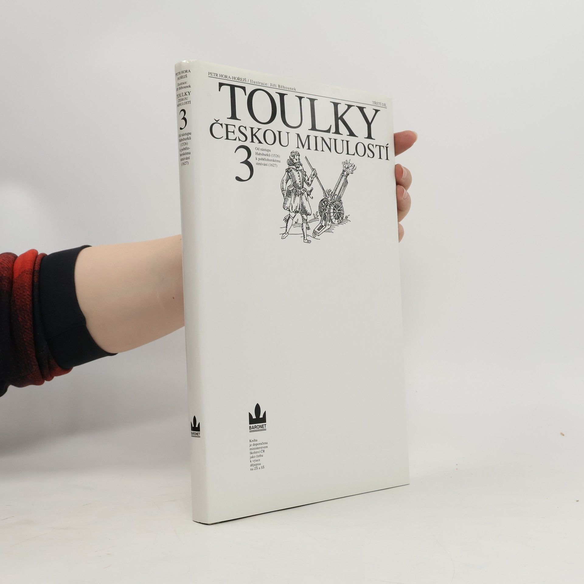 Petr Hořejš Toulky českou minulostí 3