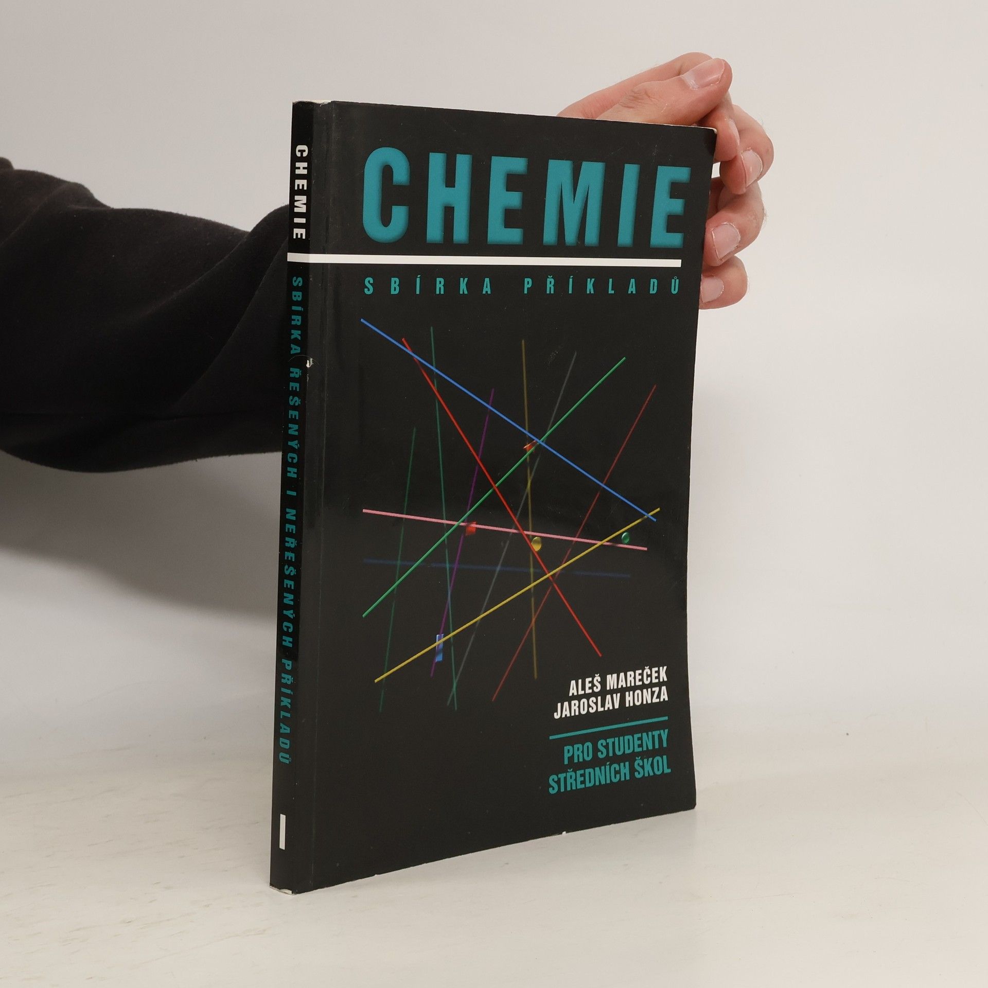 Aleš Mareček Chemie. Sbírka příkladů pro studenty středních škol