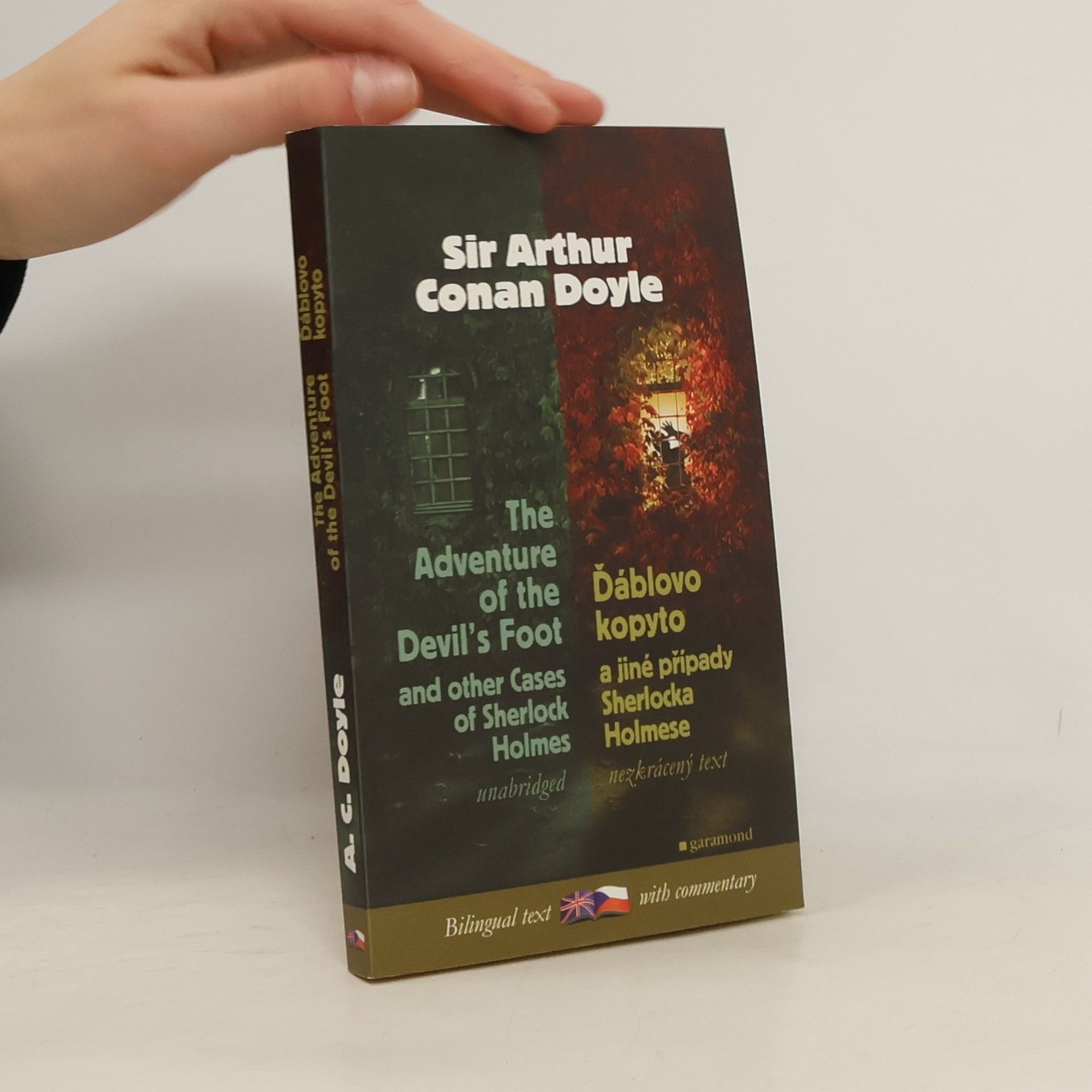 Arthur Conan Doyle The Adventure of The Devil's Foot And Other Cases of Sherlock Holmes. Ďáblovo kopyto a jiné případy Sherlocka Holmese