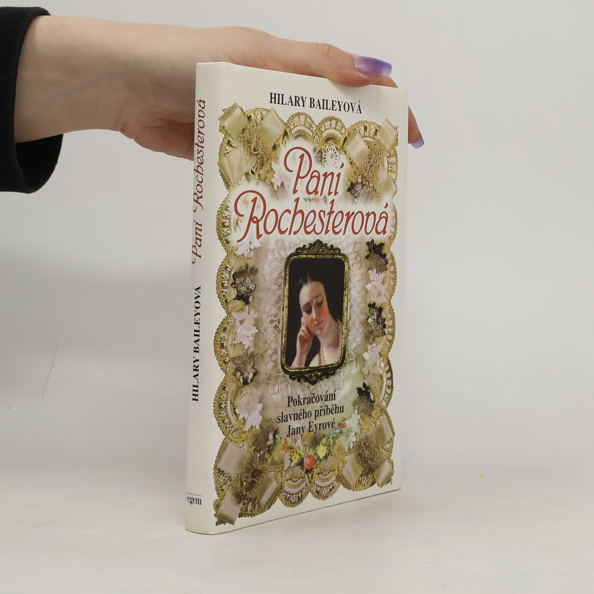 Hilary Bailey Paní Rochesterová