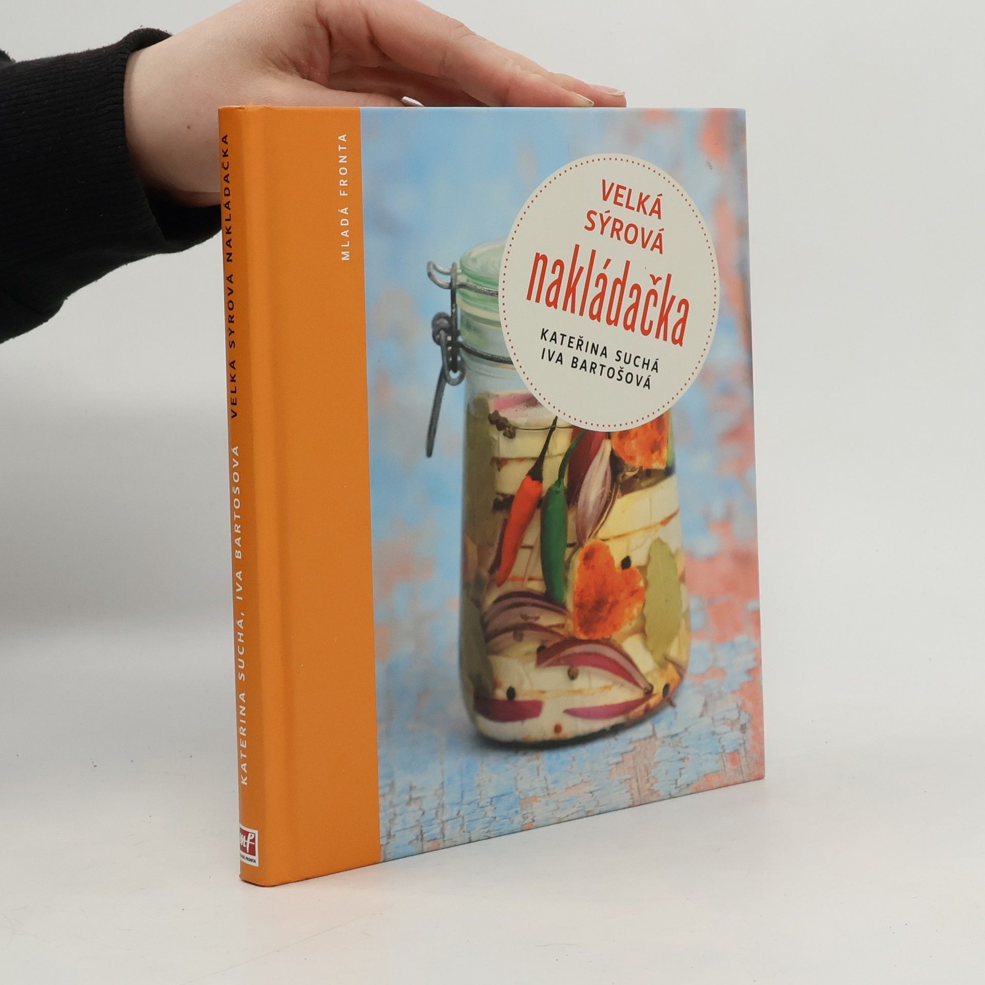 Kateřina Suchá Velká sýrová nakládačka