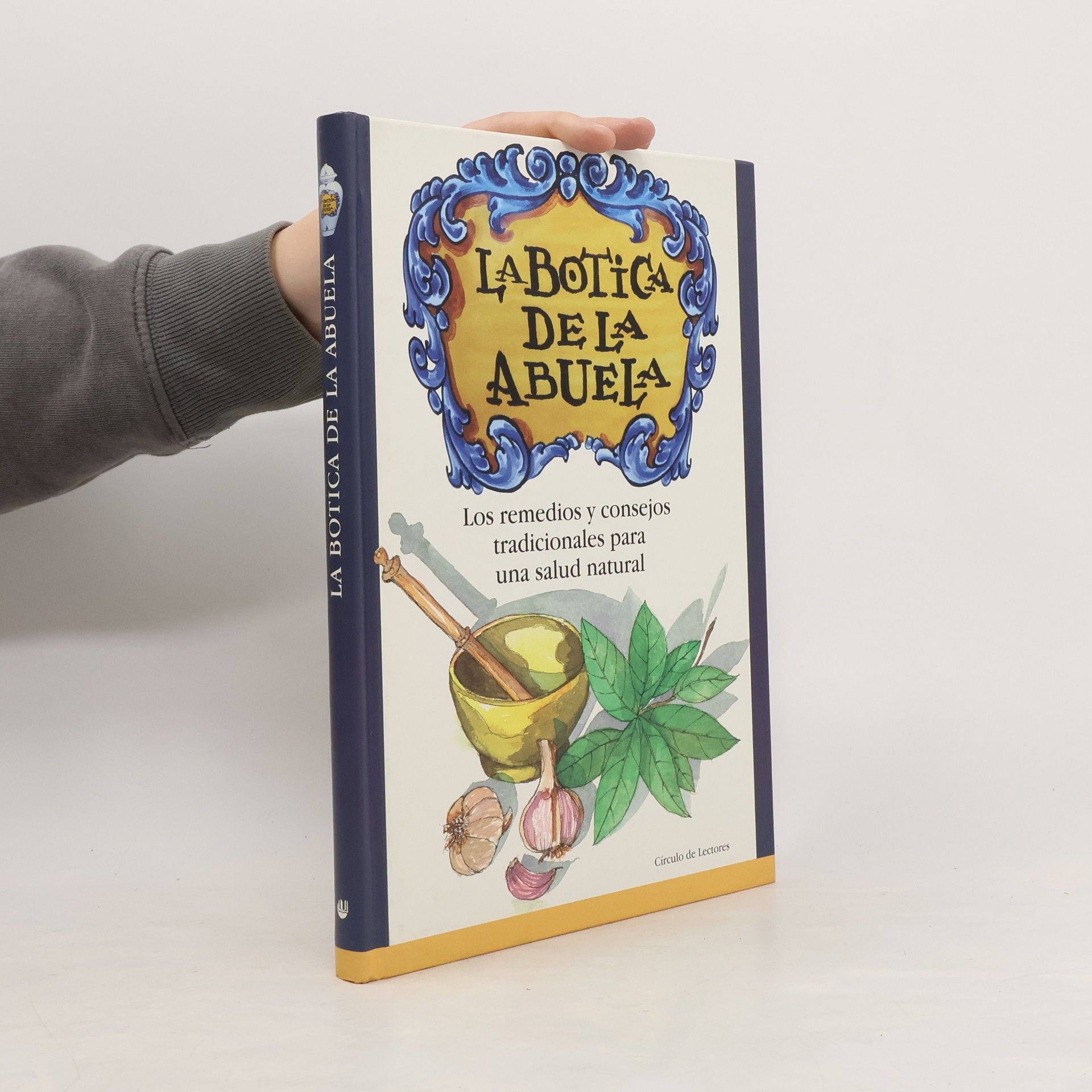 Various authors La botica de la abuela