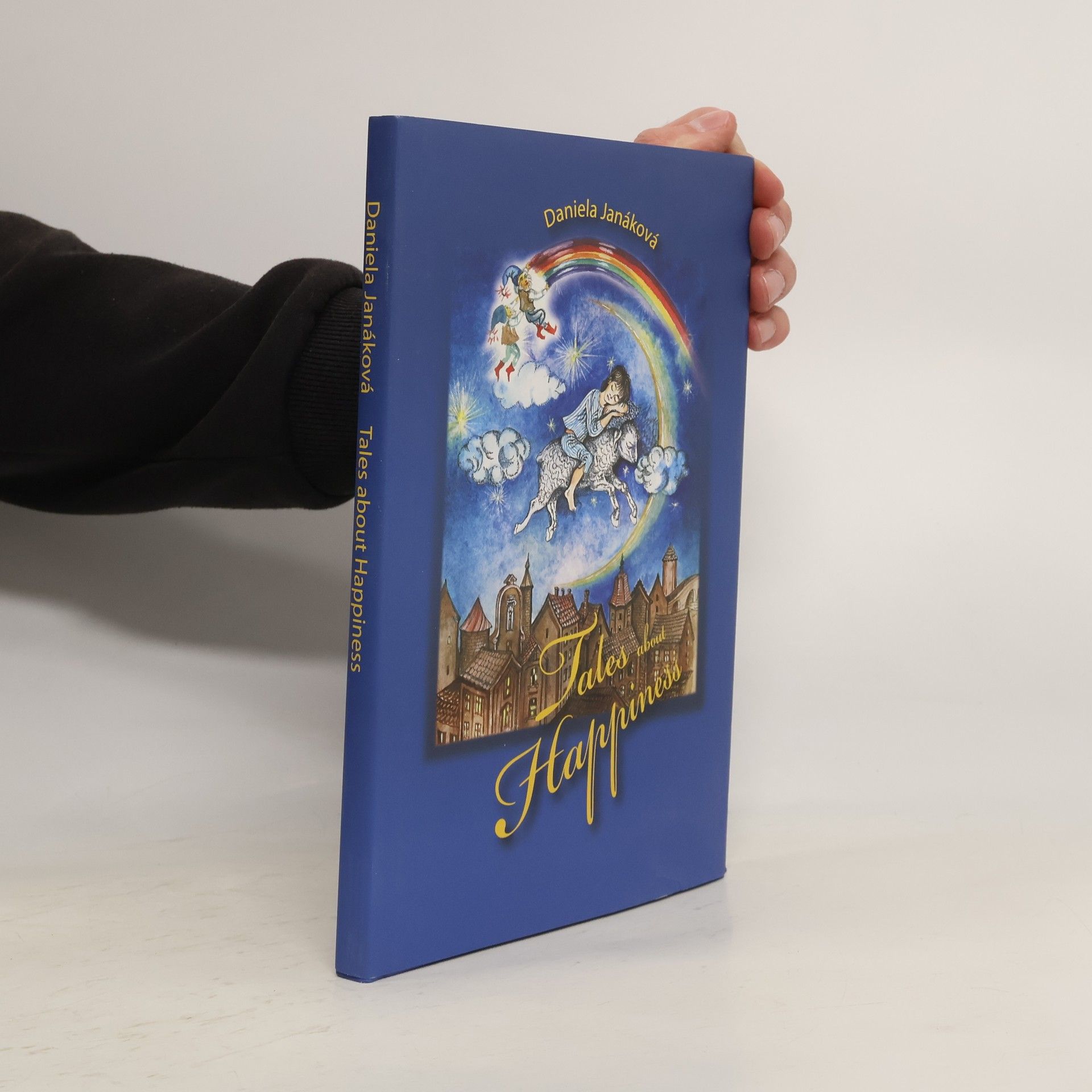 Daniela Janáková Tales About Happiness