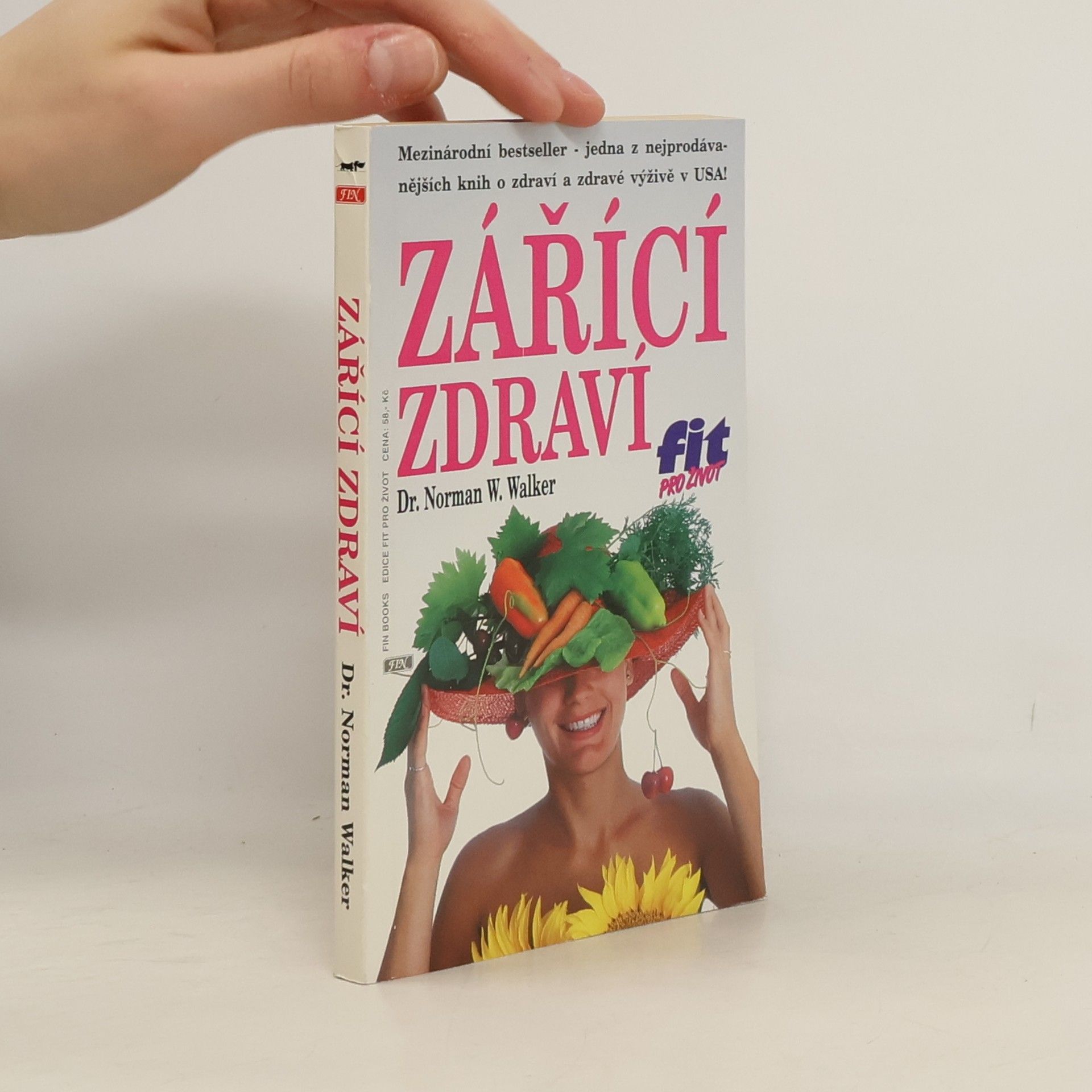 Norman W. Walker Zářící zdraví