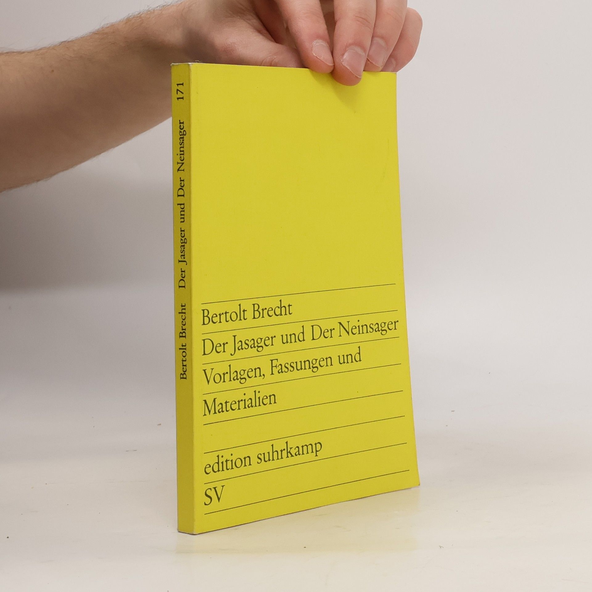 Bertolt Brecht Der Jasager und Der Neinsager