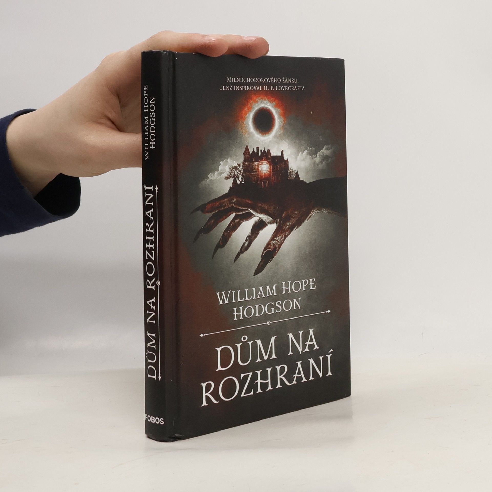 William Hope Hodgson Dům na rozhraní