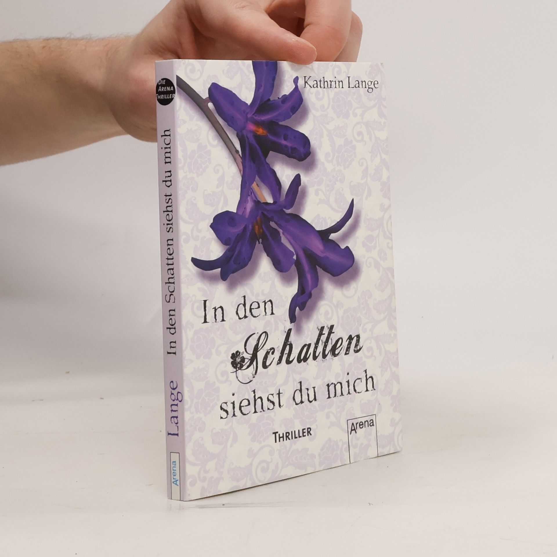 Kathrin Lange In den Schatten siehst du mich