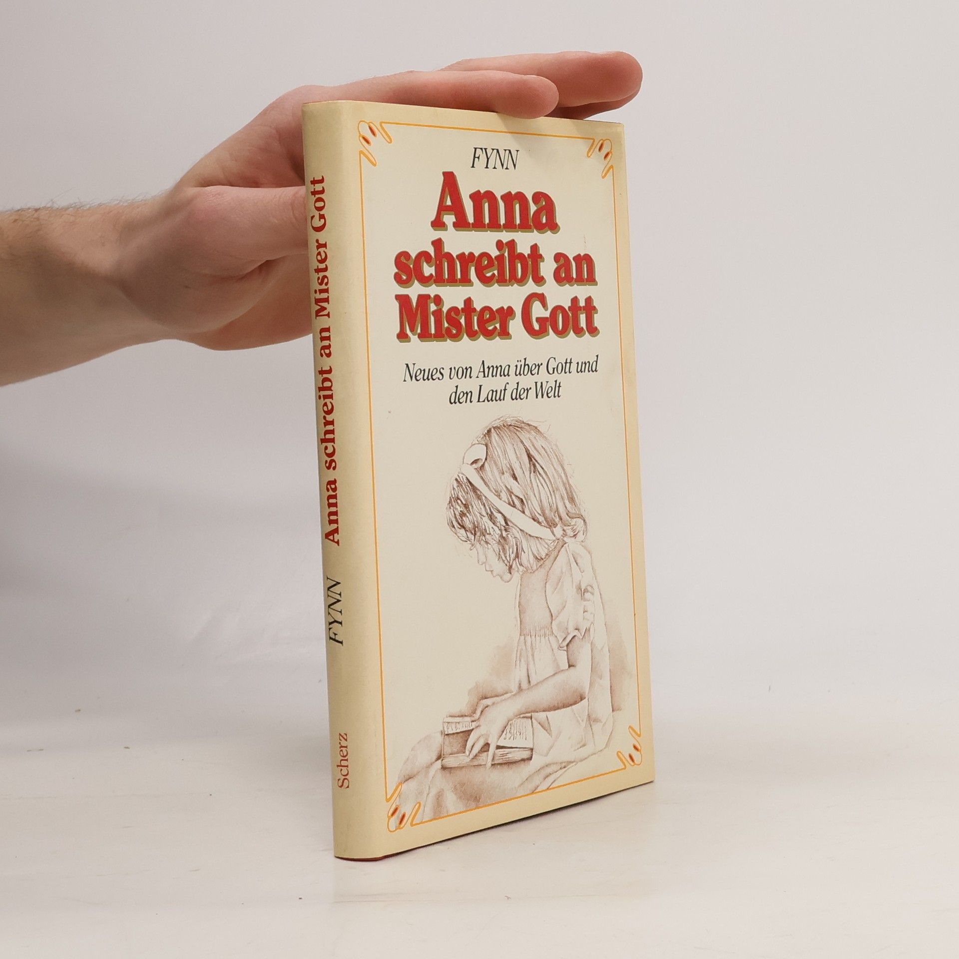 Fynn Anna schreibt an Mister Gott