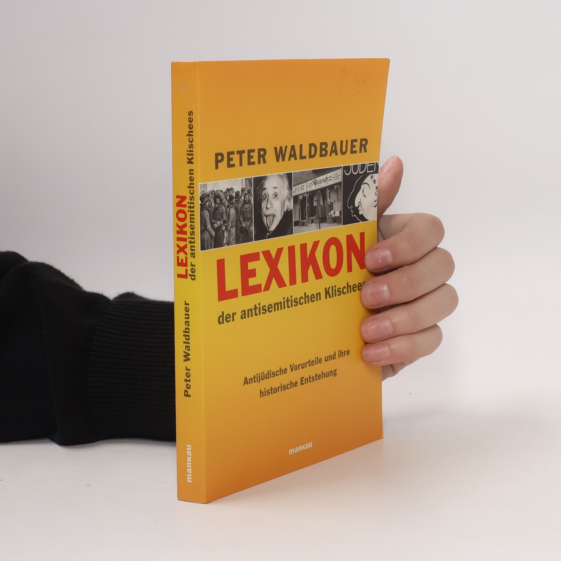 Peter Waldbauer Lexikon der antisemitischen Klischees