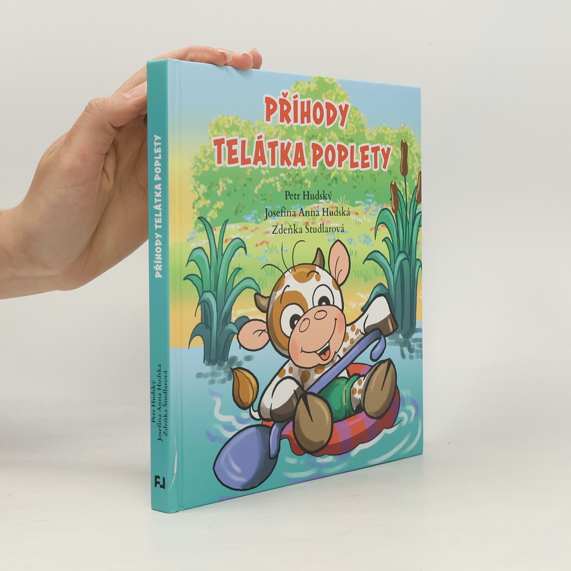 Petr Hudský Příhody telátka poplety