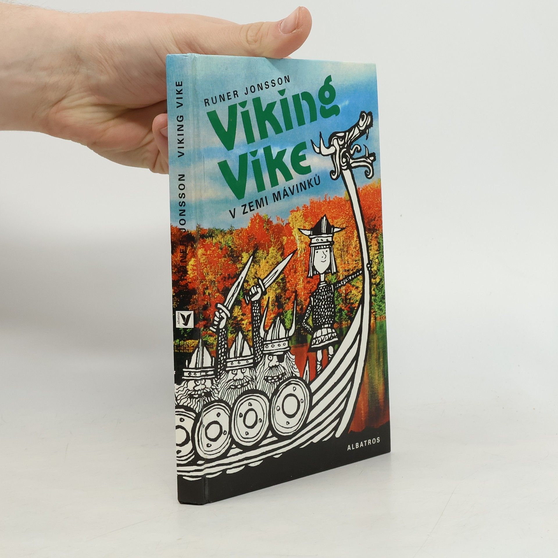 Runer Jonsson Viking Vike v zemi Mávinků
