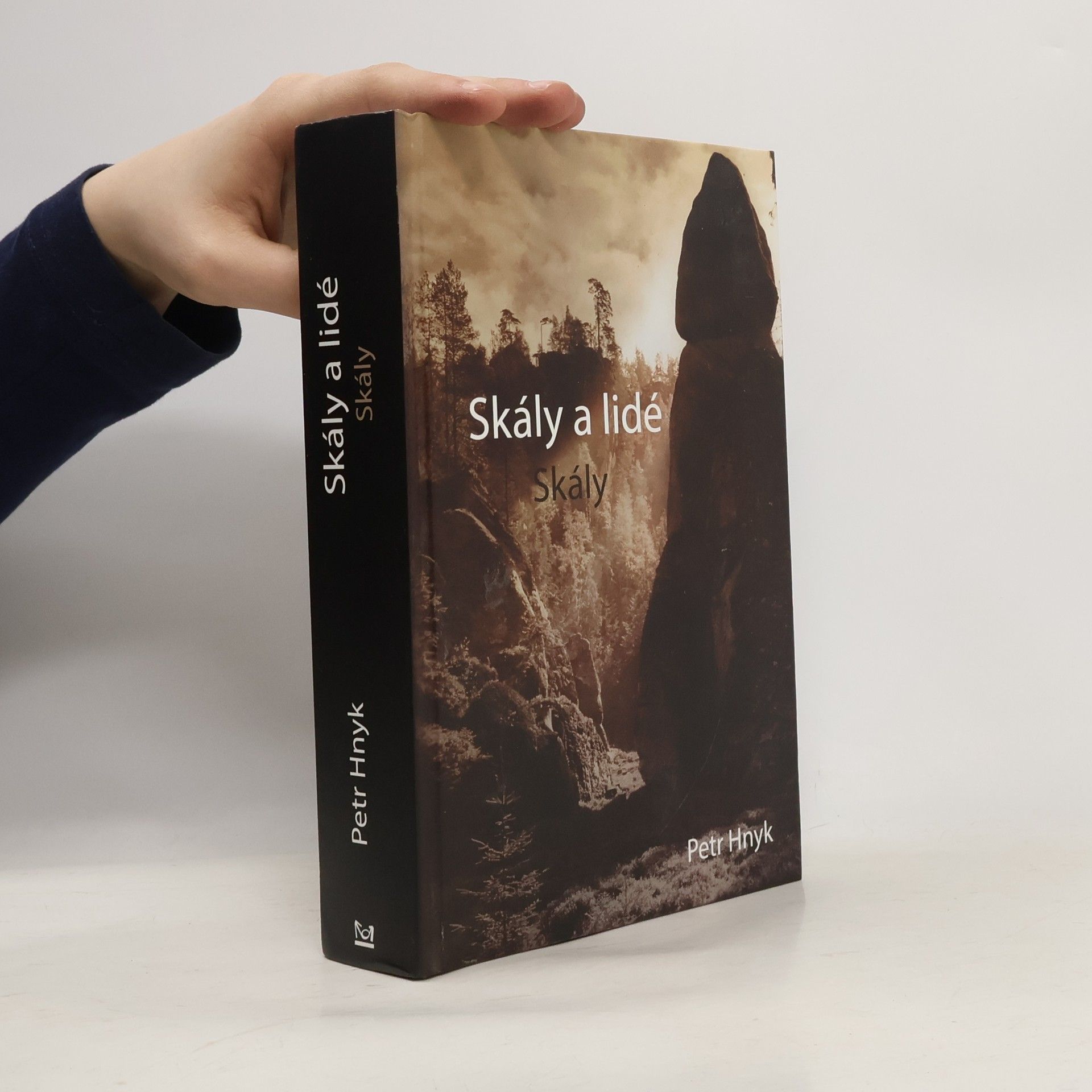 Petr Hnyk Skály a lidé: Skály