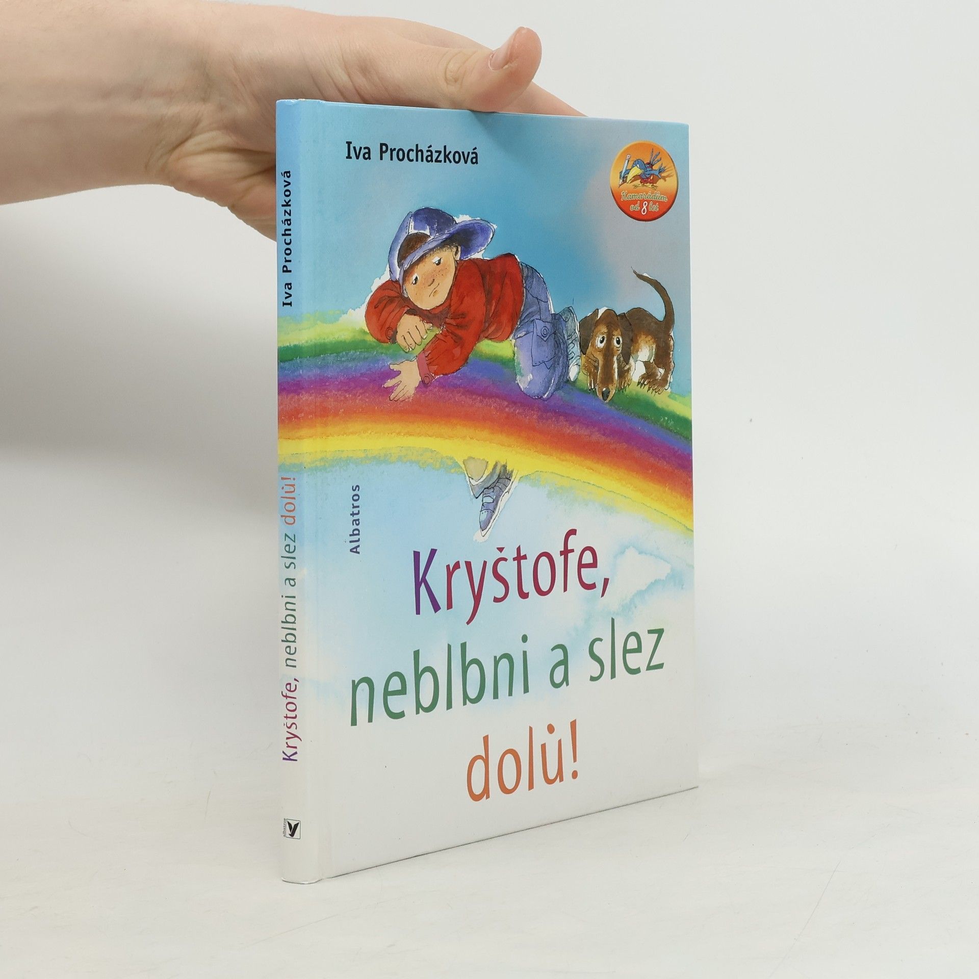 Iva Procházková Kryštofe, neblbni a slez dolů!