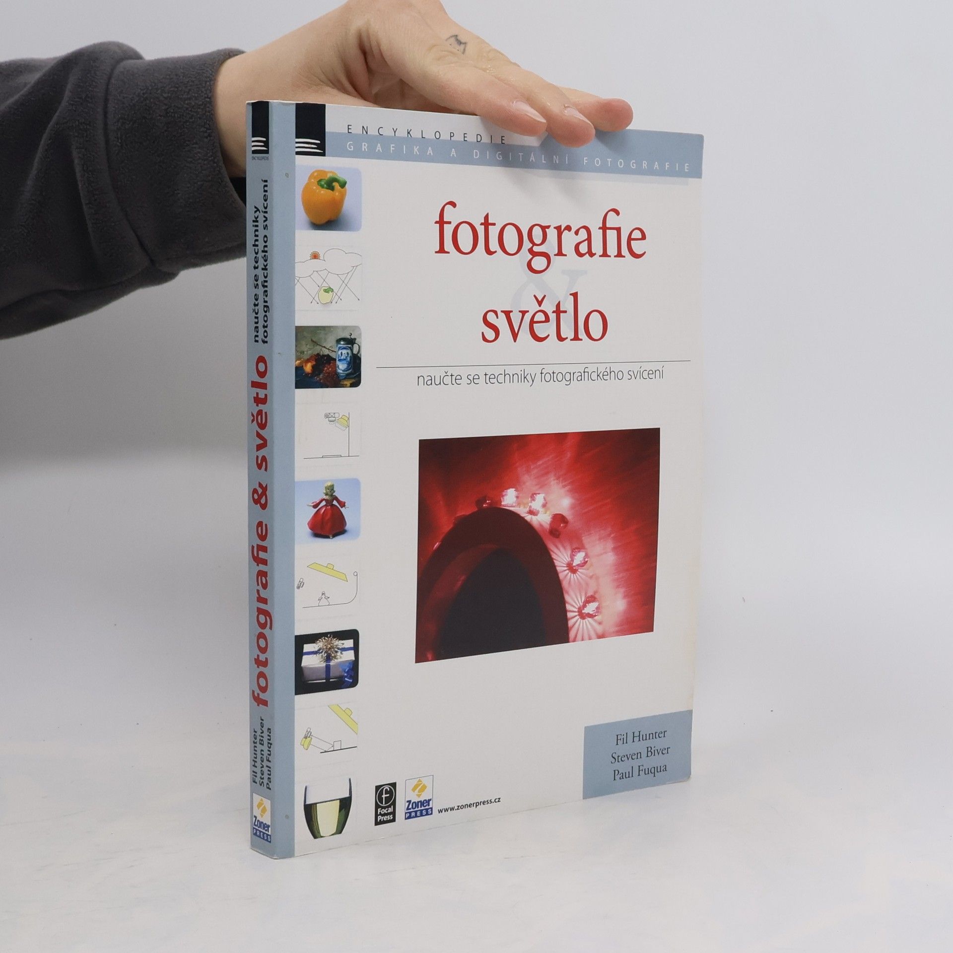 Fil Hunter Fotografie & světlo : naučte se techniky fotografického svícení