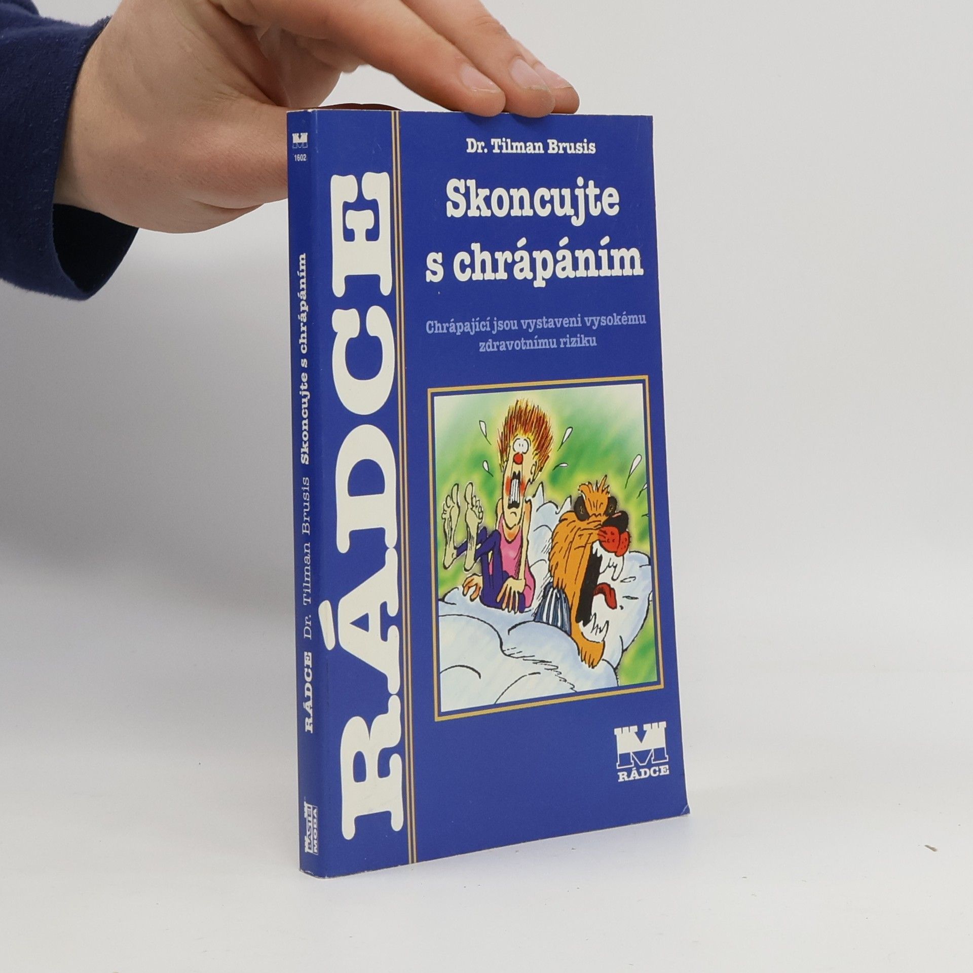 Tilman Brusis Skoncujte s chrápáním: Chrápání jako sociální a zdravotní problém