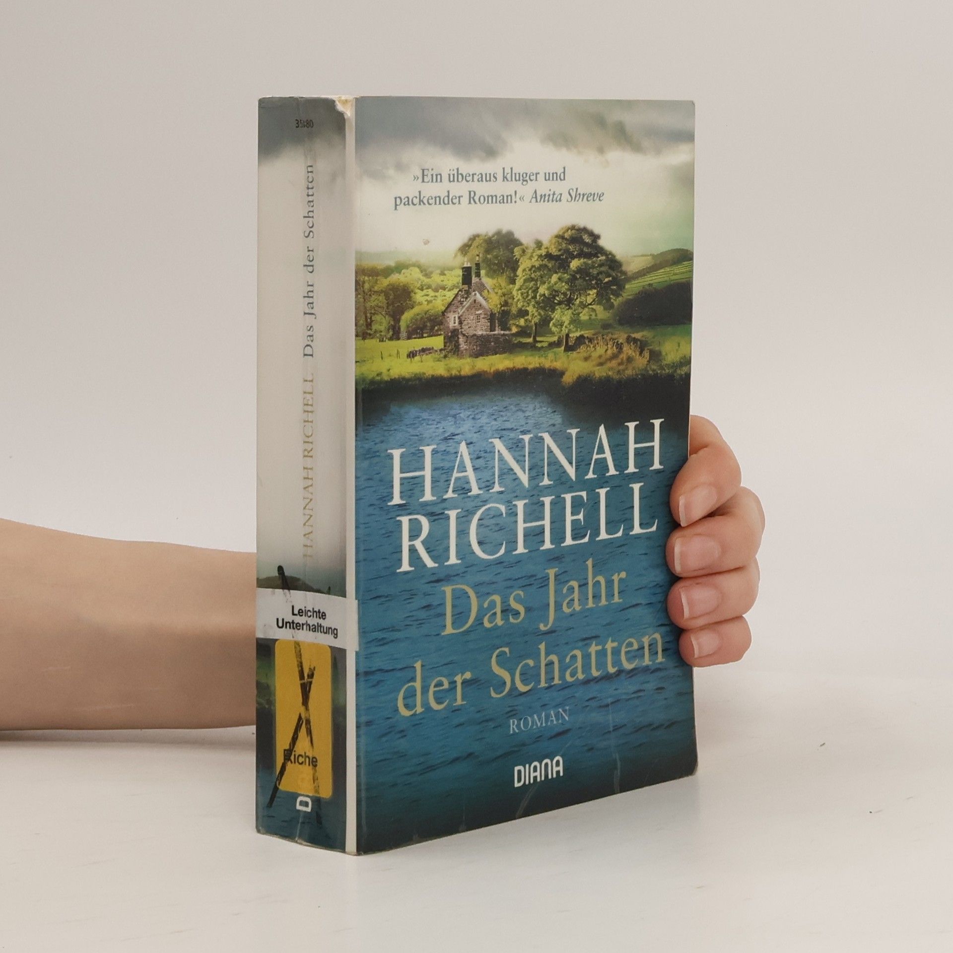 Hannah Richell Das Jahr der Schatten