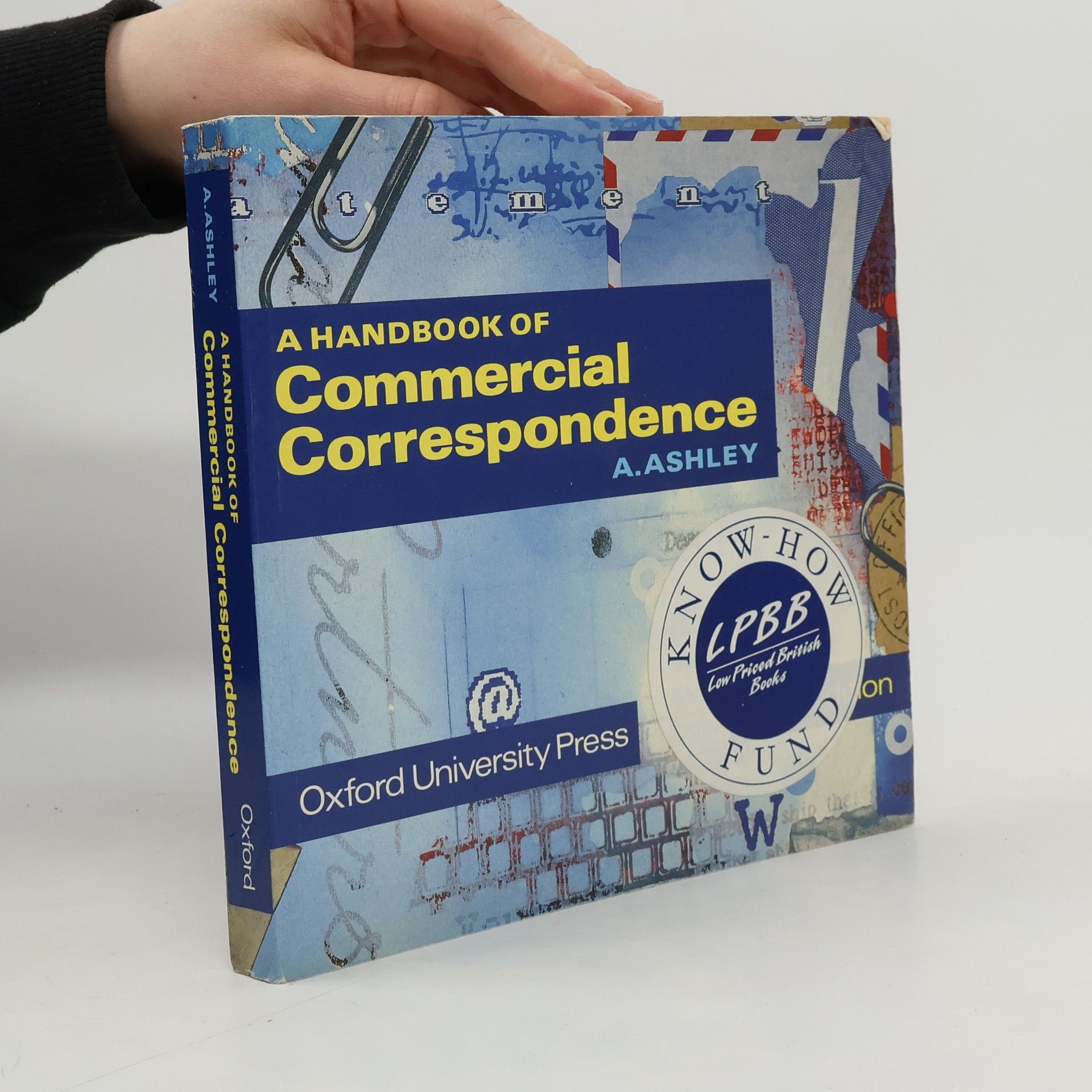 A. Ashley A handbook of commercial correspondence