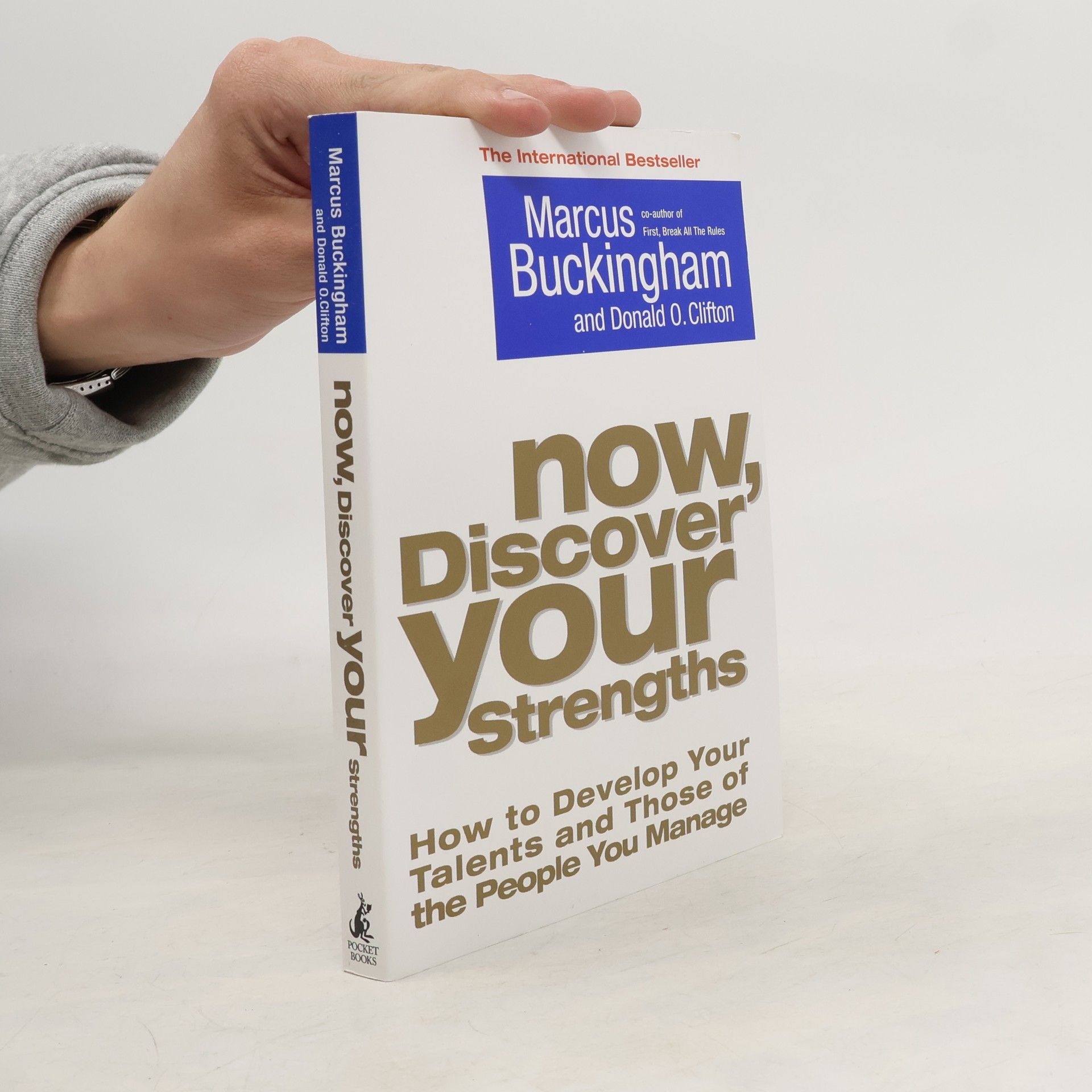 Marcus Buckingham Now, discover your strengths