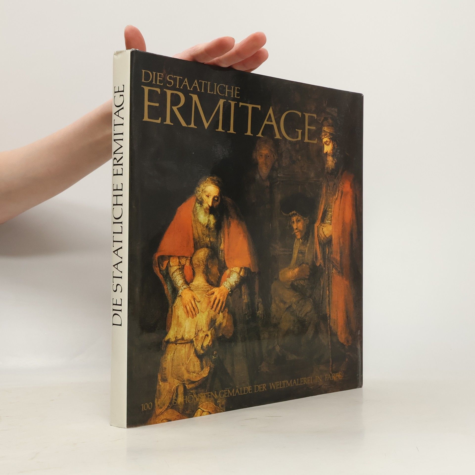 Autorenkollektiv Die Staatliche Ermitage