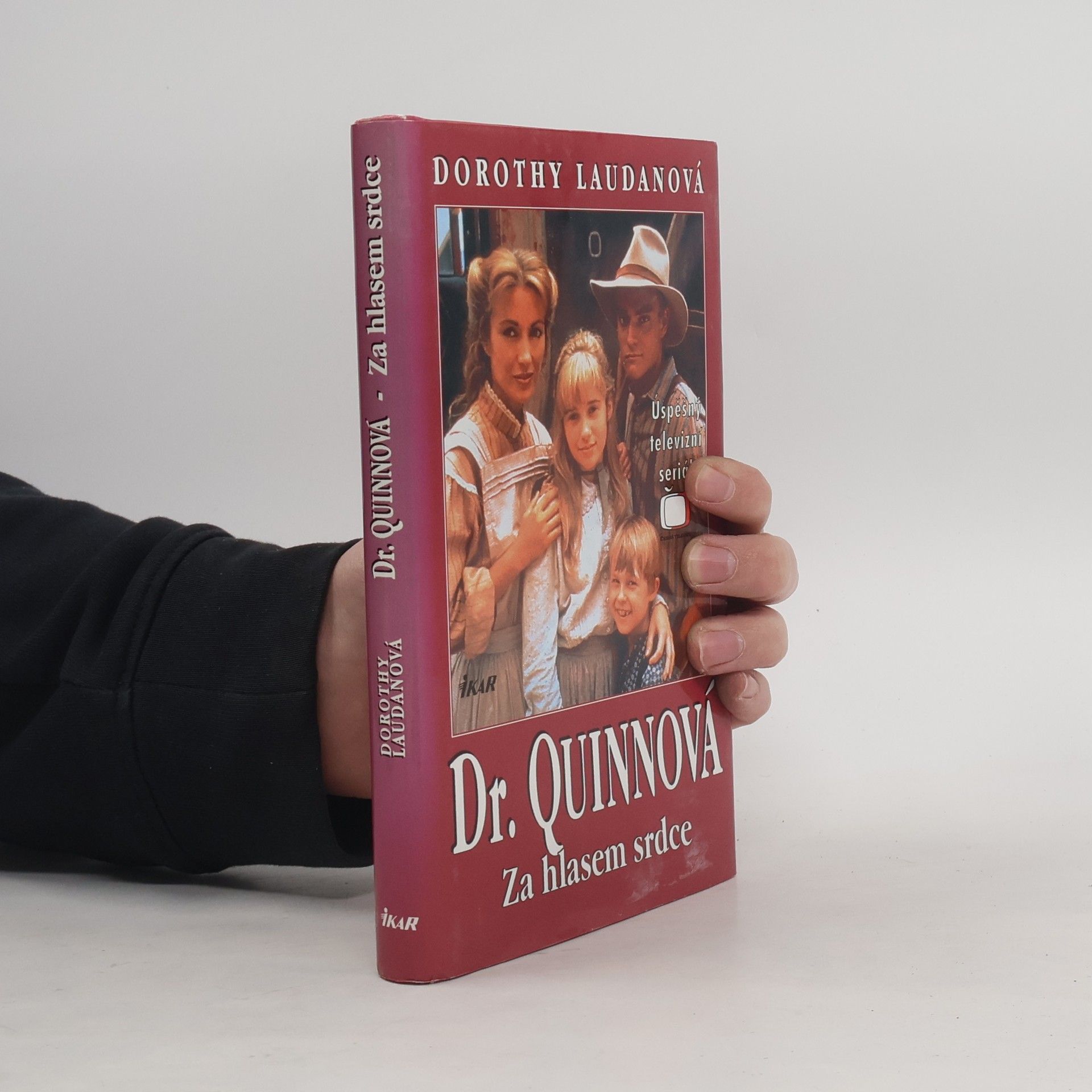 Dorothy Laudan Za hlasem srdce. Dr. Quinnová 2